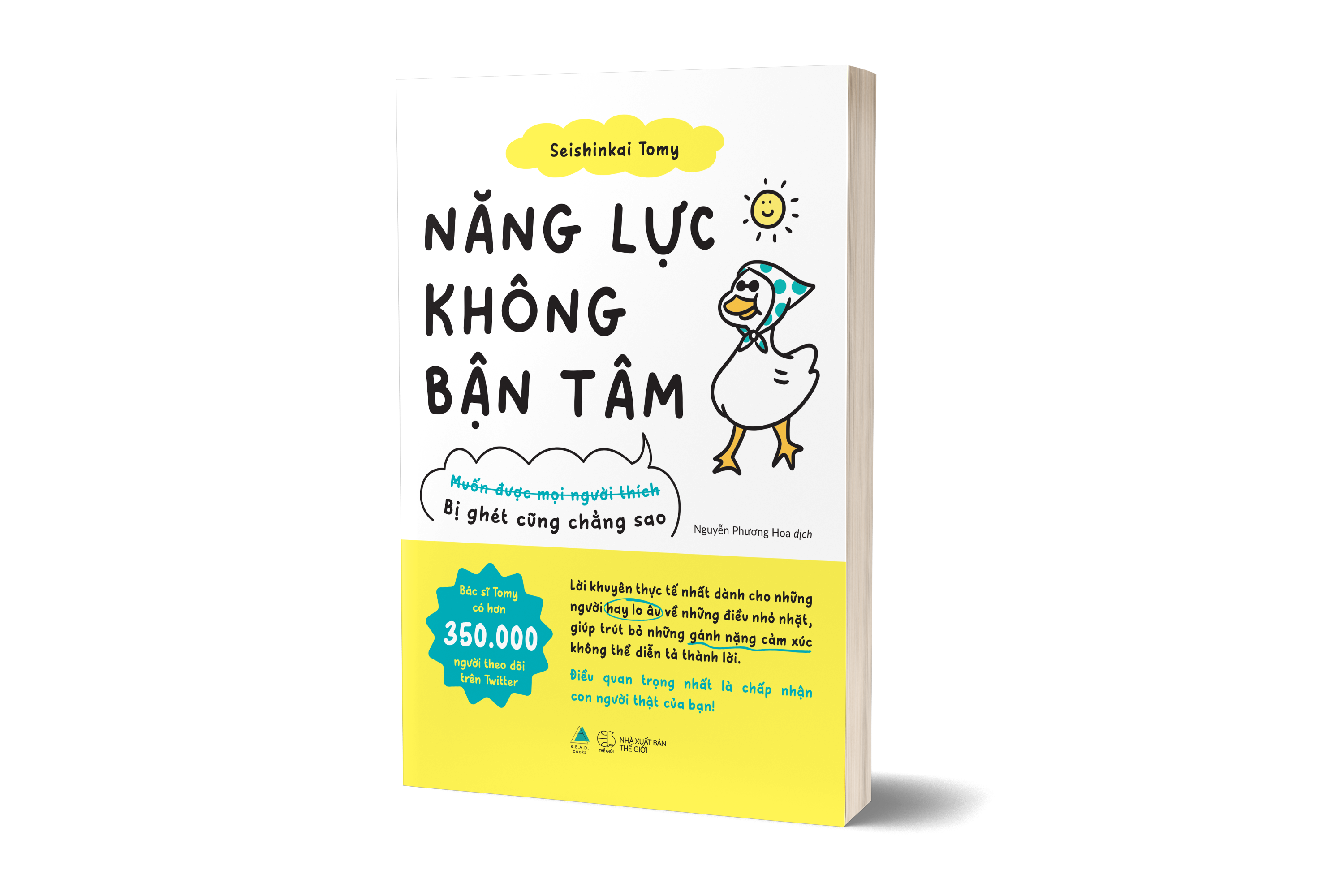 Năng Lực Không Bận Tâm - Bị Ghét Cũng Chẳng Sao - Ảnh 3