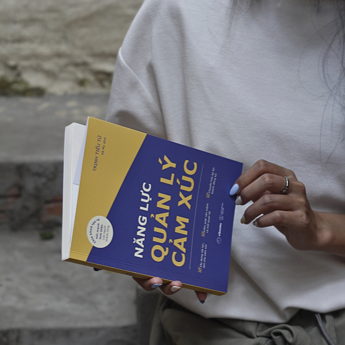 Năng Lực Quản Lý Cảm Xúc - Chìa Khóa Tạo Ra Sức Mạnh Tinh Thần Của Người Thành Công - Ảnh 6