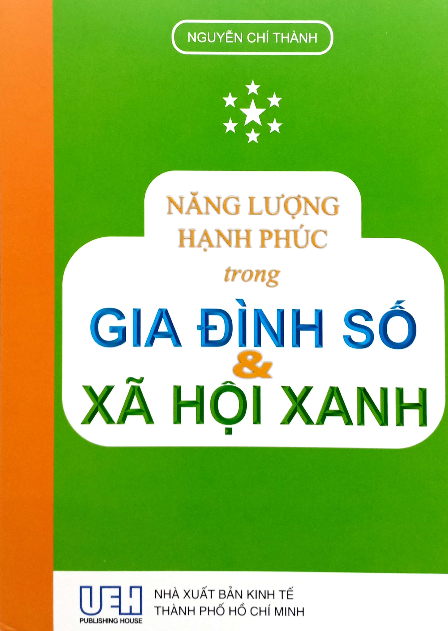 năng lượng hạnh phúc trong gia đình số và xã hội xanh - Ảnh 2