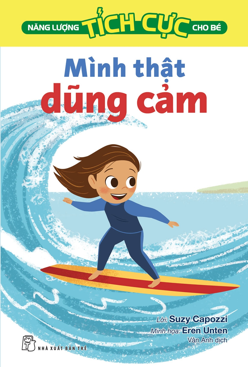 Nang Luong Tich Cuc Cho Be - Minh That Dung Cam - Ảnh 2