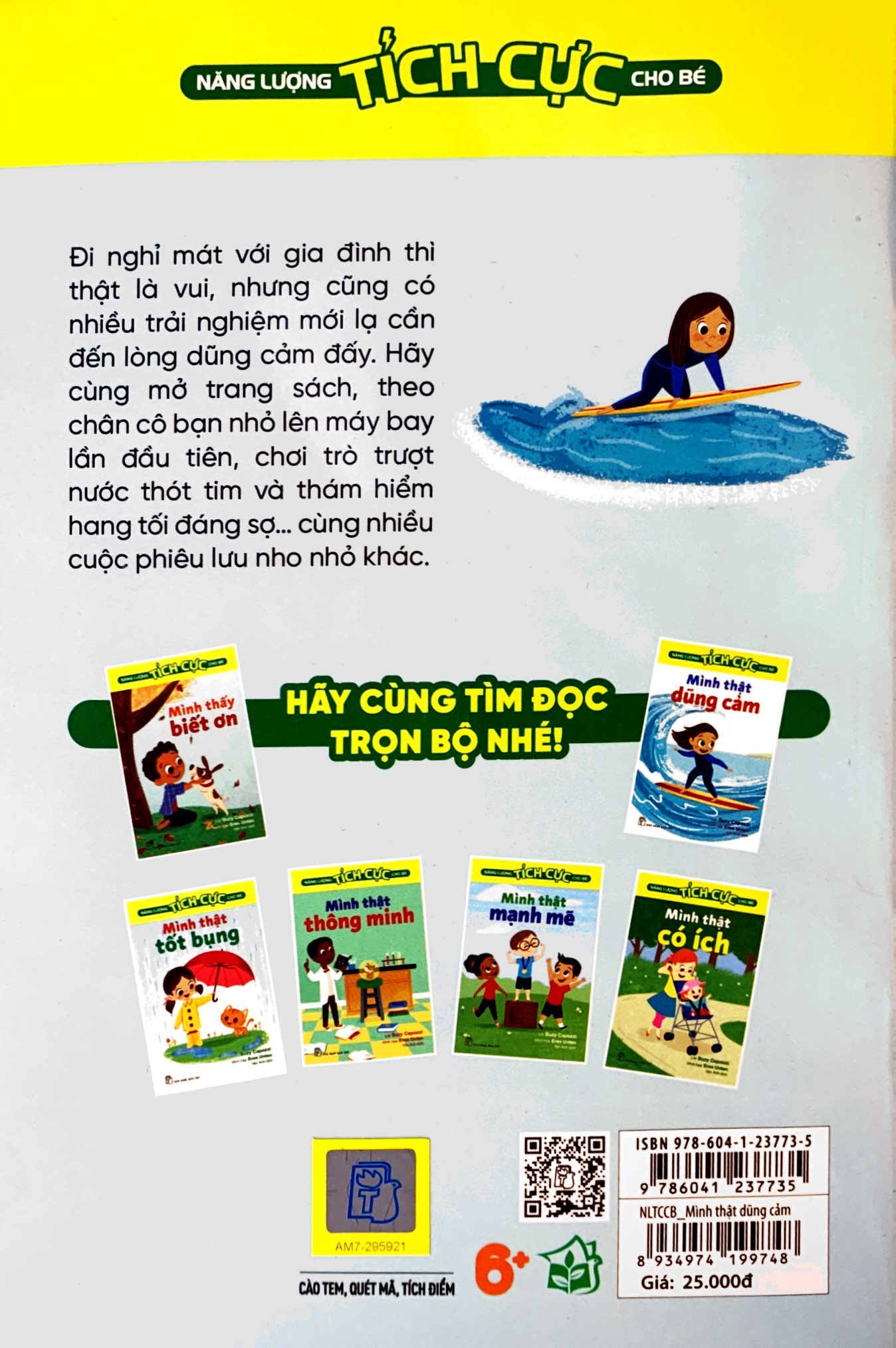 Nang Luong Tich Cuc Cho Be - Minh That Dung Cam - Ảnh 8