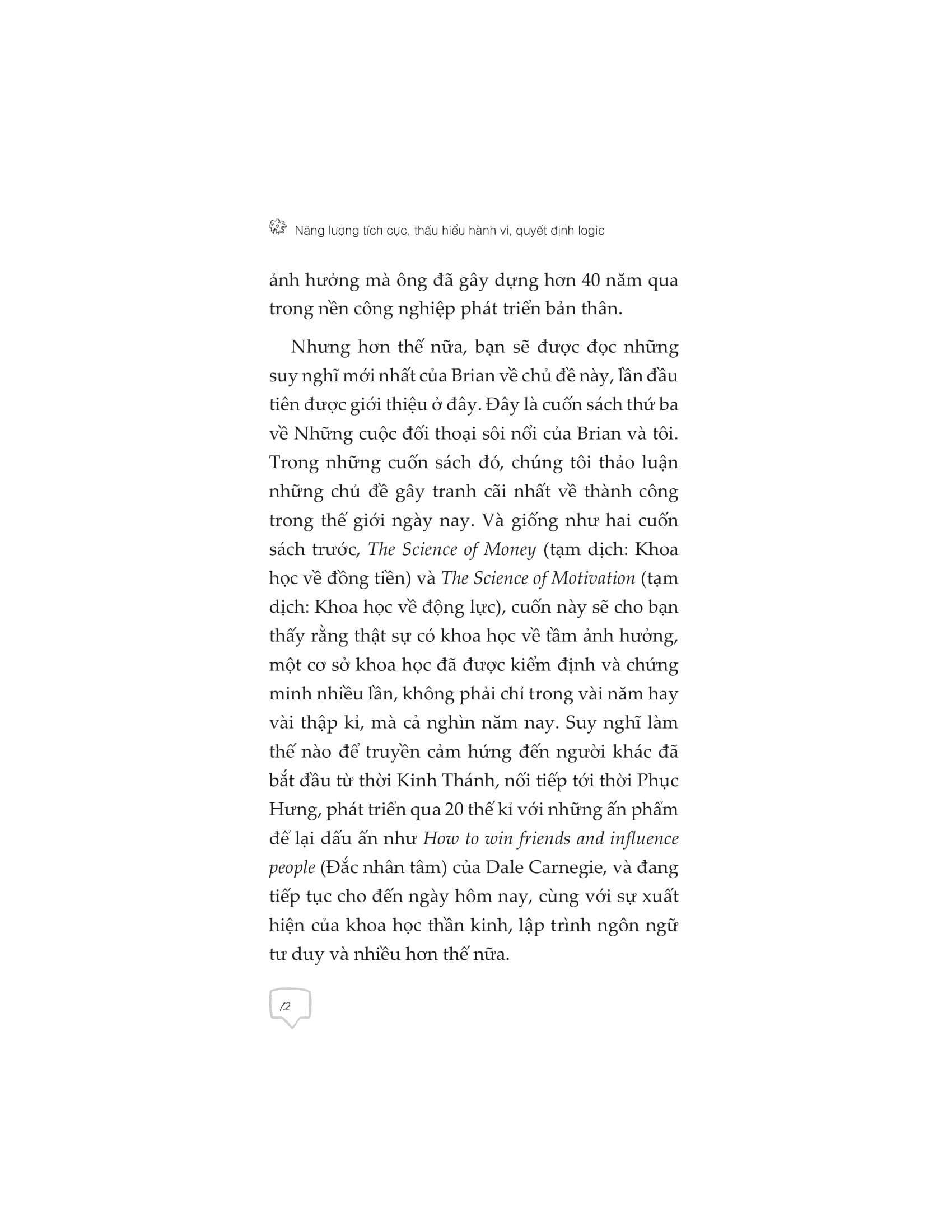 năng lượng tích cực thấu hiểu hành vi quyết định logic - Ảnh 11