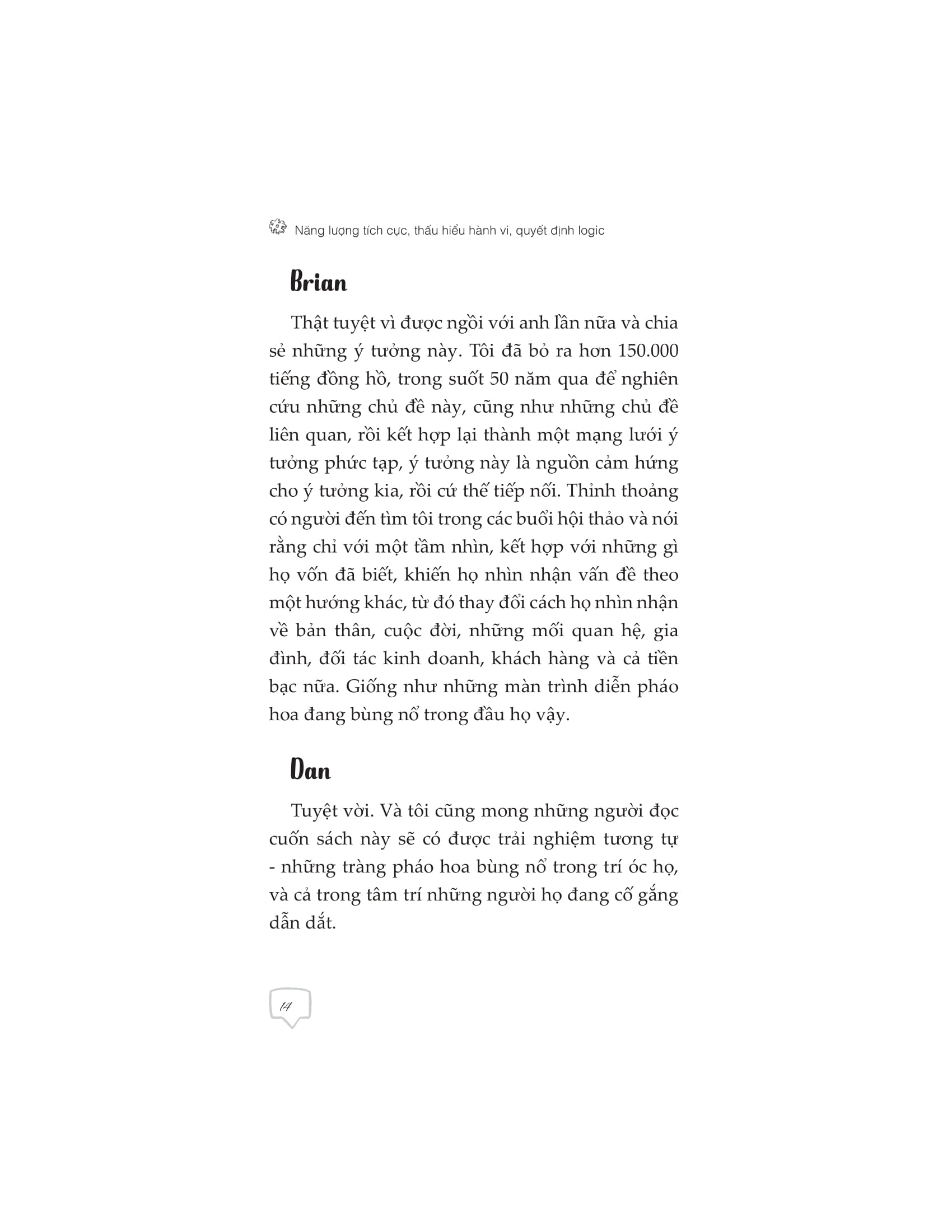 năng lượng tích cực thấu hiểu hành vi quyết định logic - Ảnh 13