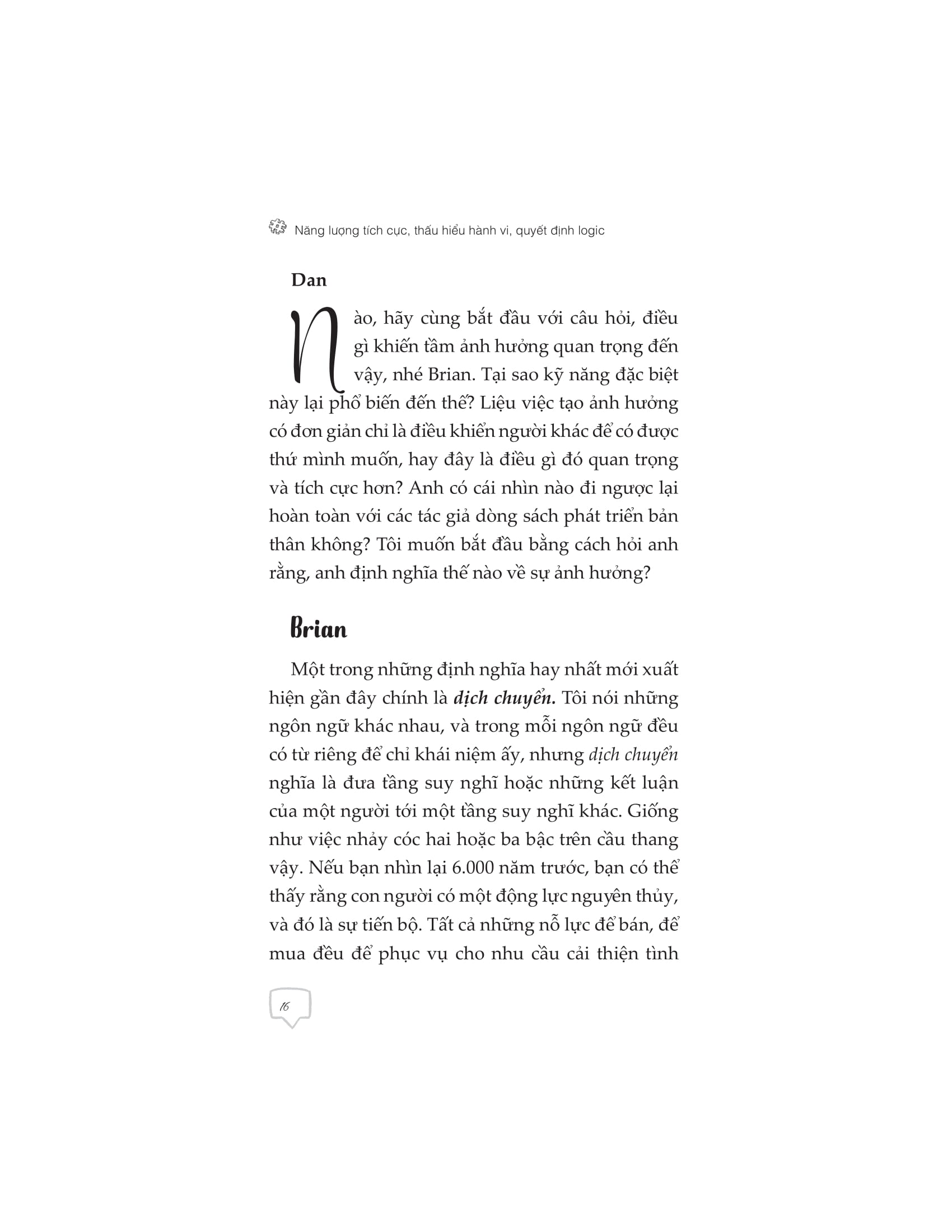 năng lượng tích cực thấu hiểu hành vi quyết định logic - Ảnh 15