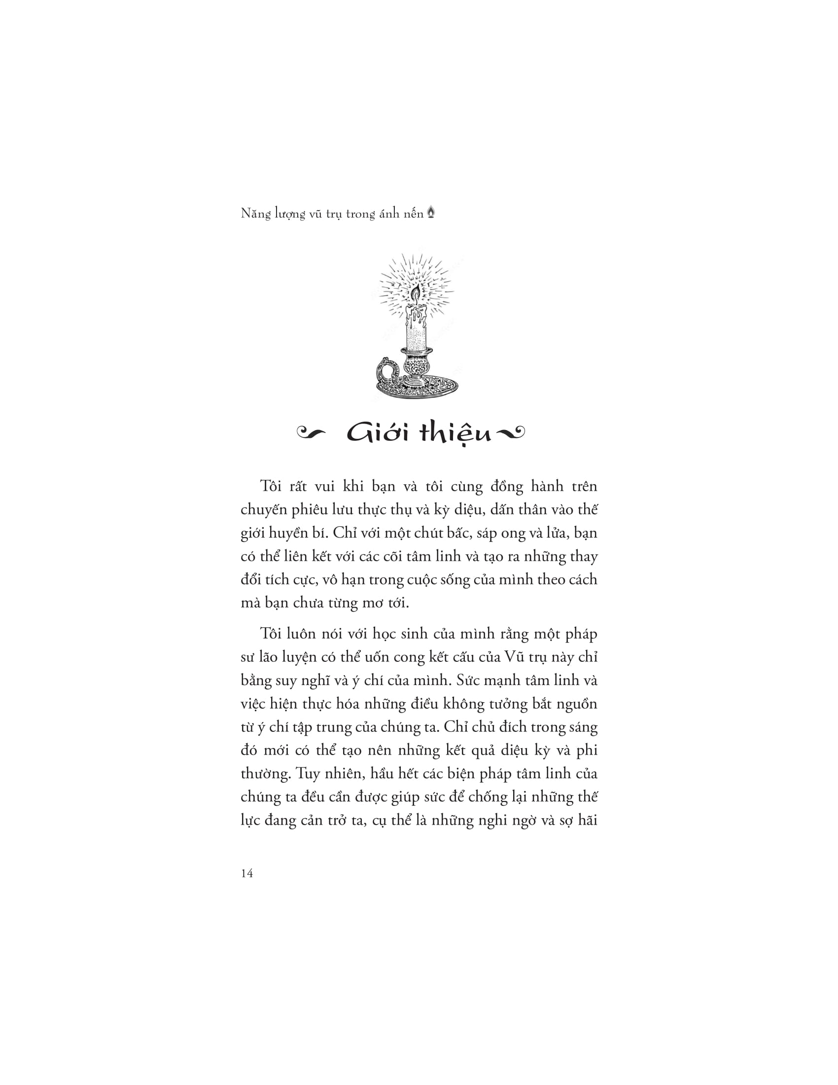 năng lượng vũ trụ trong ánh nến - Ảnh 10