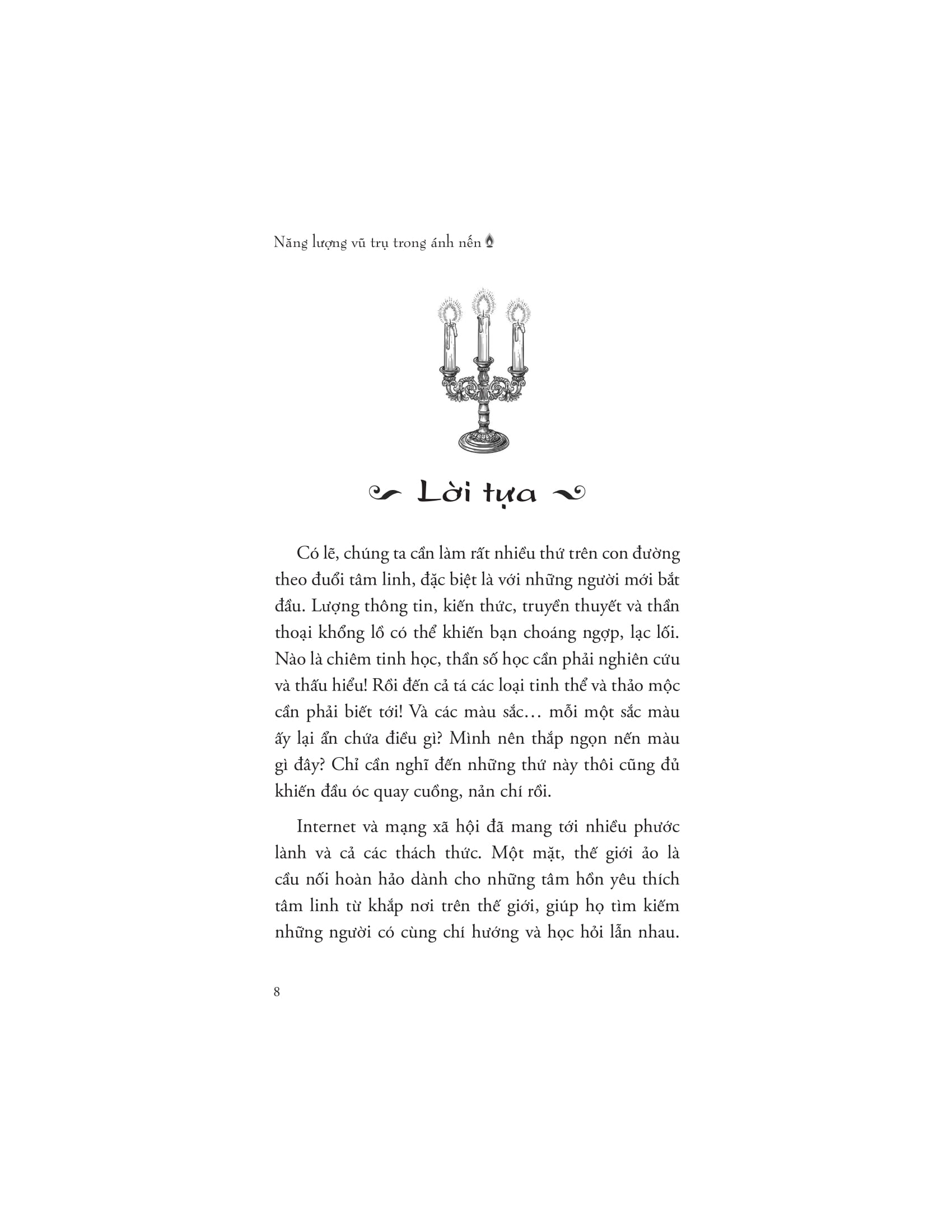 năng lượng vũ trụ trong ánh nến - Ảnh 5