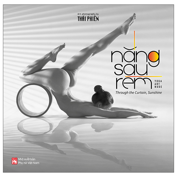 Nắng Sau Rèm - Through The Curtain, Sunshine - Bìa Cứng