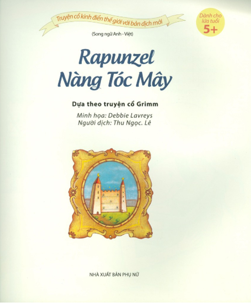 nàng tóc mây - rapunzel (tái bản) - Ảnh 3