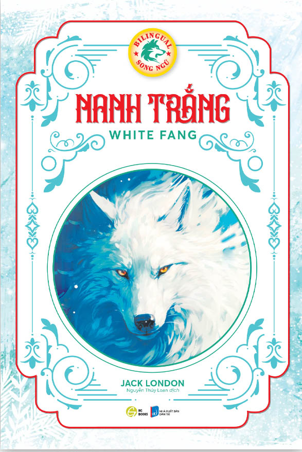 nanh trắng - white fang (song ngữ) - Ảnh 3
