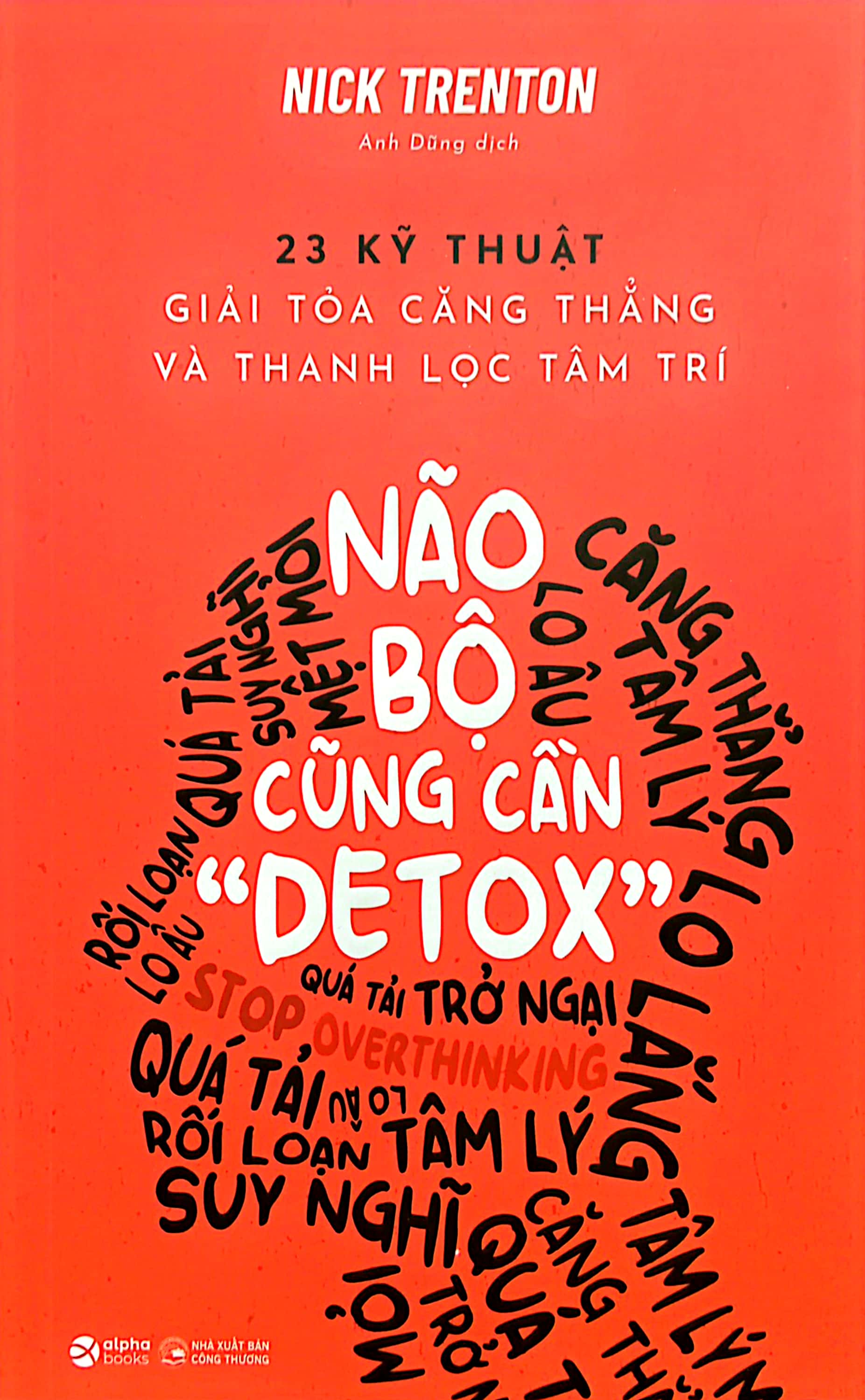 não bộ cũng cần "detox" - Ảnh 2