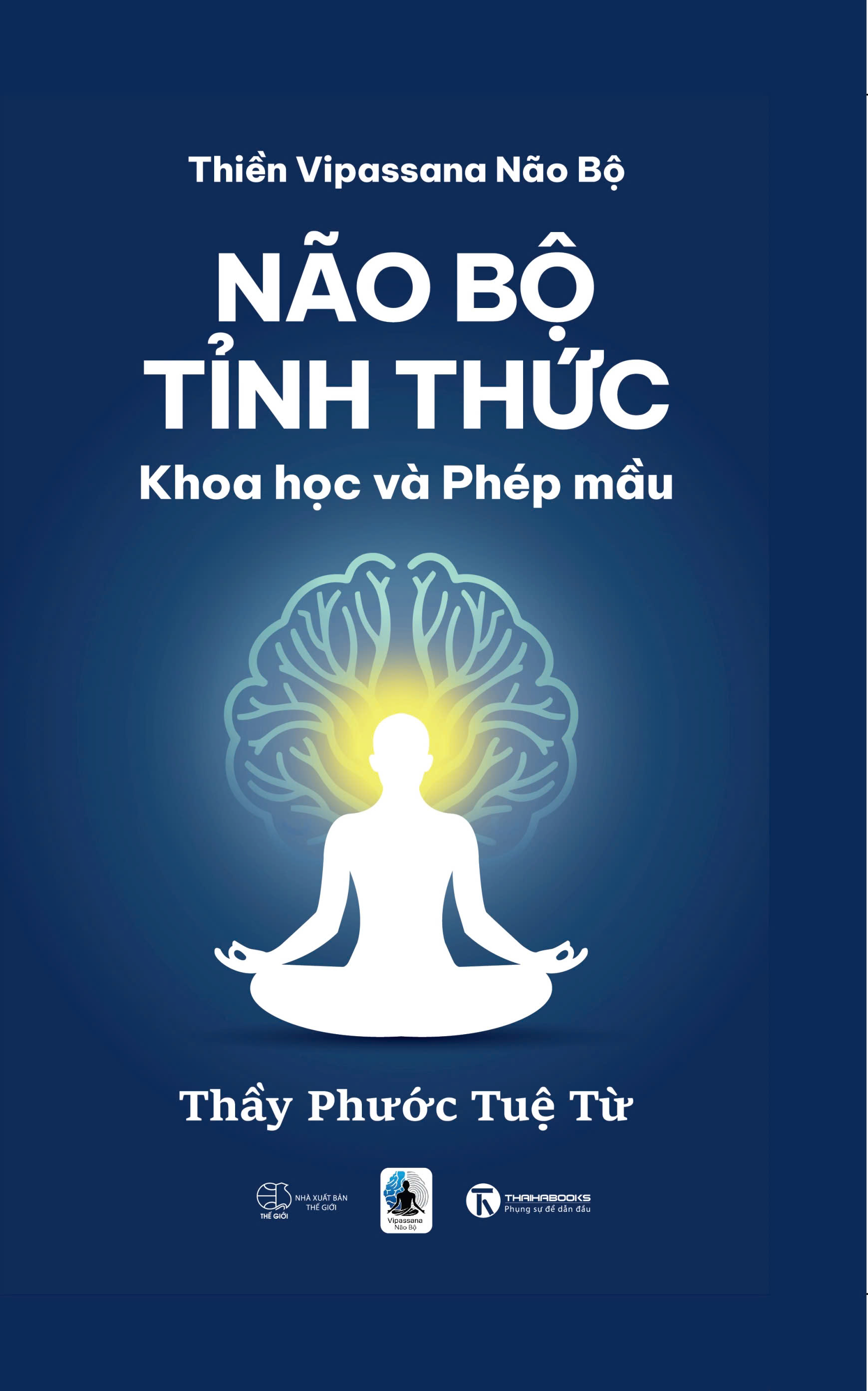 Não Bộ Tỉnh Thức - Khoa Học Và Phép Mầu - Bìa Cứng - Ảnh 2