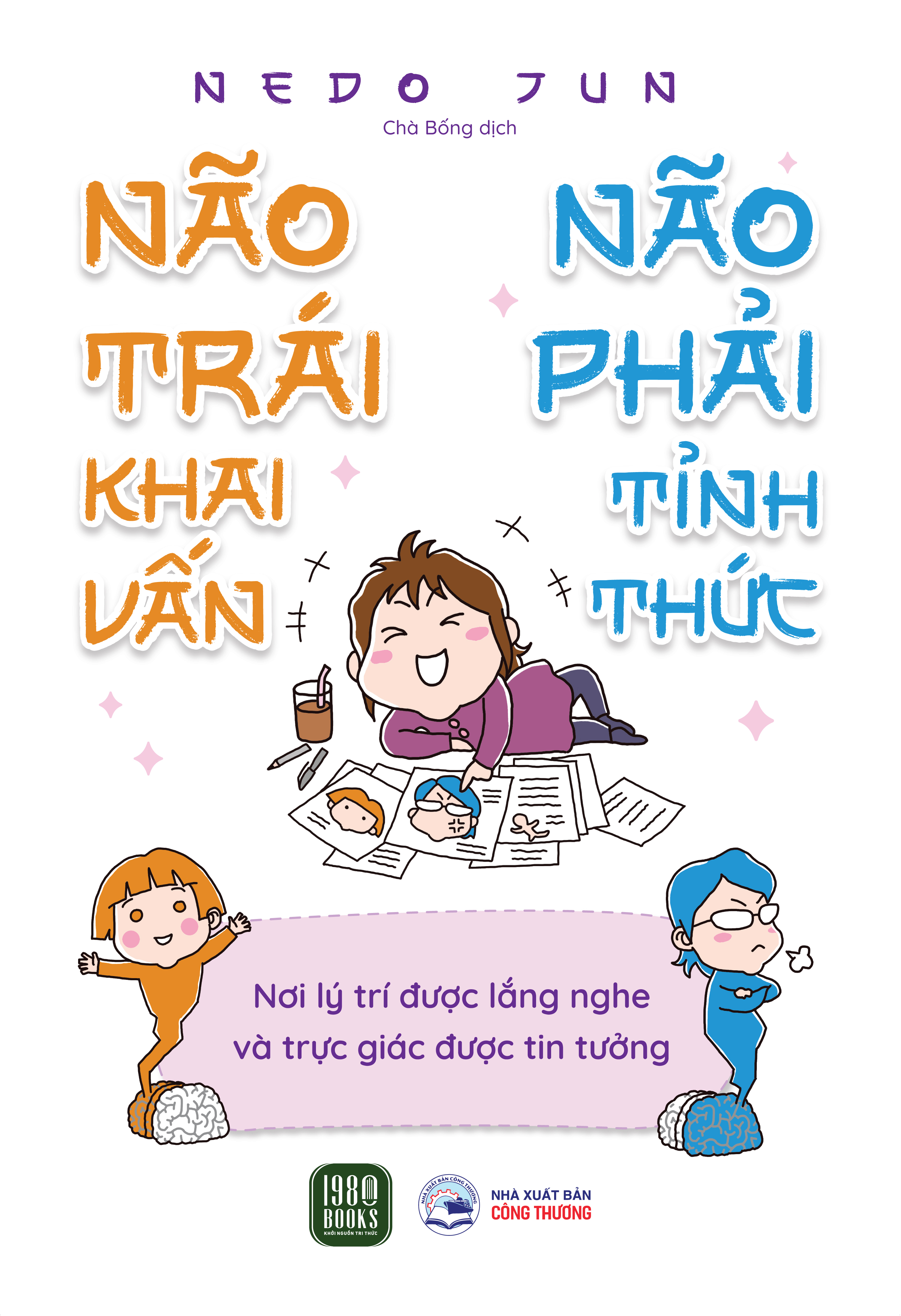 Não Trái Khai Vấn - Não Phải Tỉnh Thức - Nơi Lý Trí Được Lắng Nghe Và Trực Giác Được Tin Tưởng - Ảnh 2