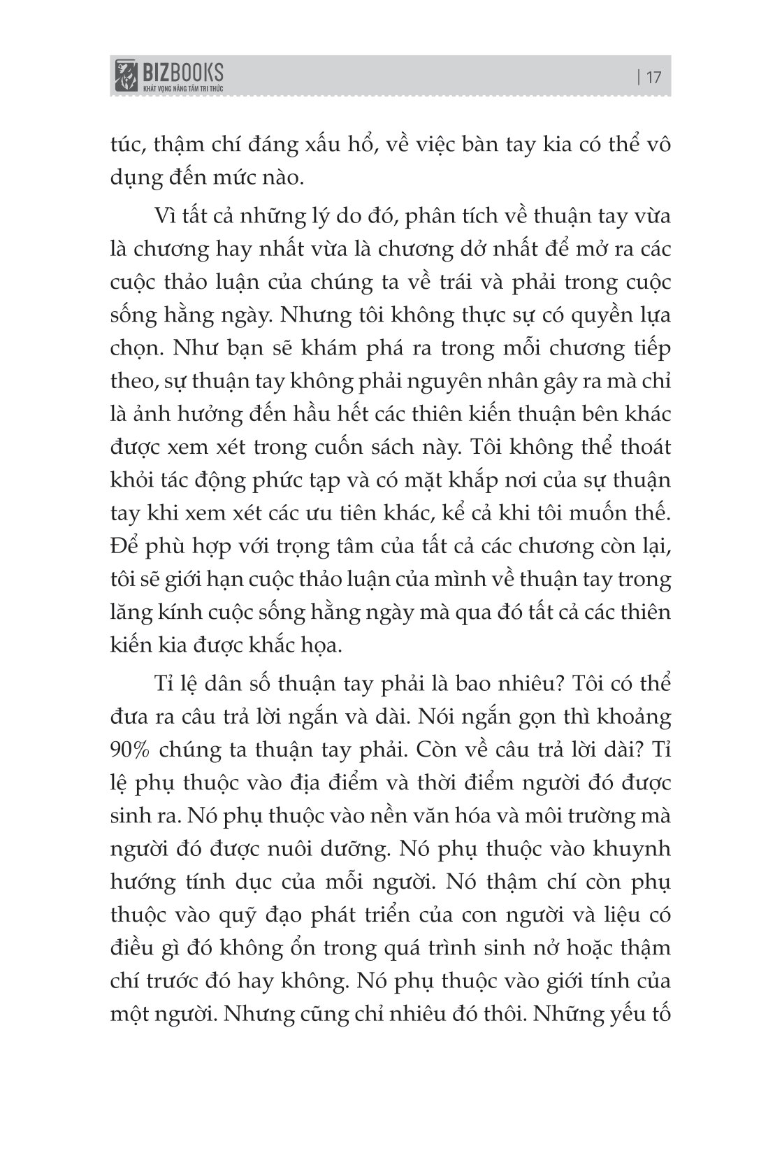 não trái não phải và cách chúng ảnh hưởng đến hành vi hằng ngày của chúng ta - Ảnh 14
