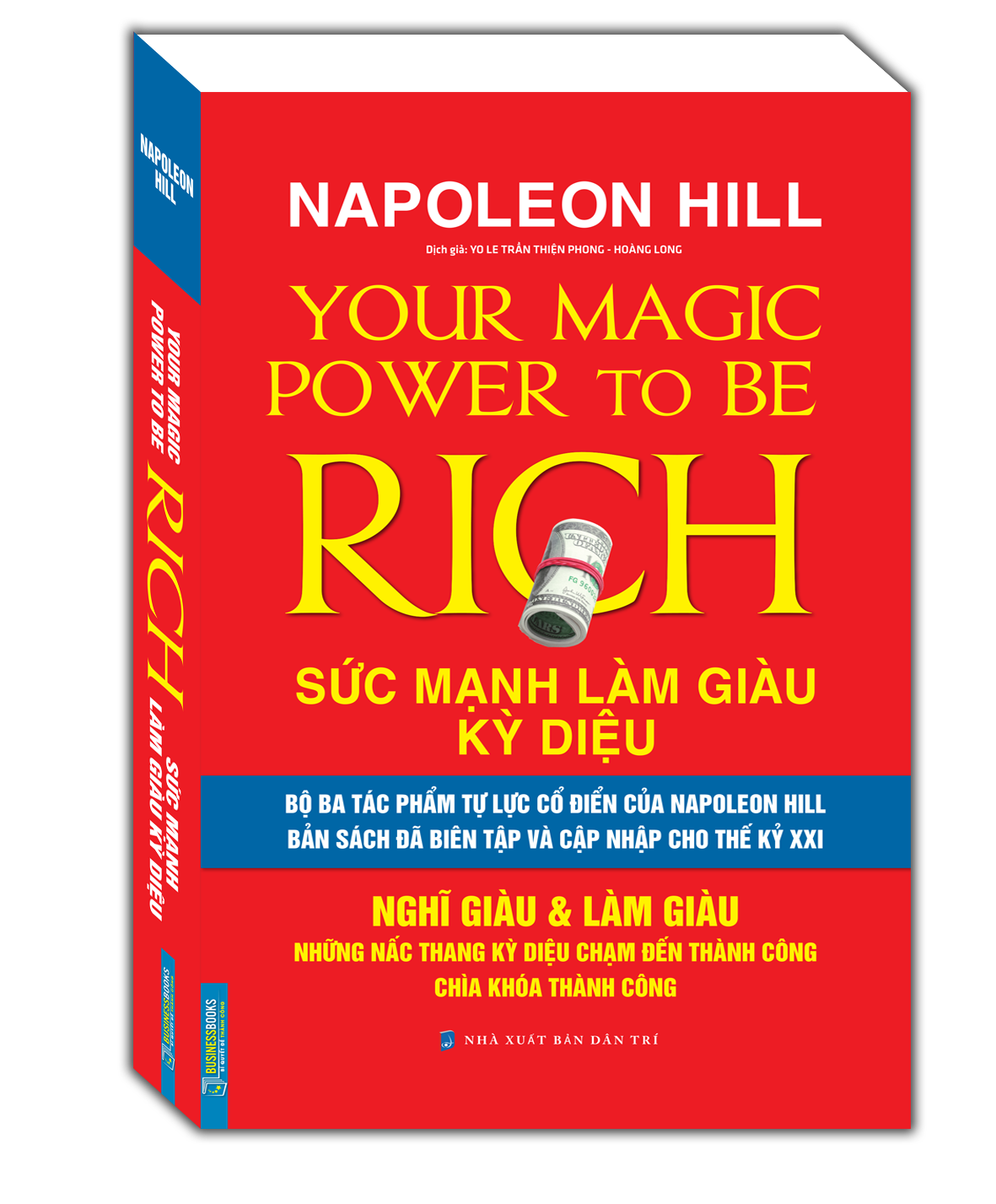napoleon hill sức mạnh làm giàu kỳ diệu - nghĩ giàu & làm giàu - Ảnh 2