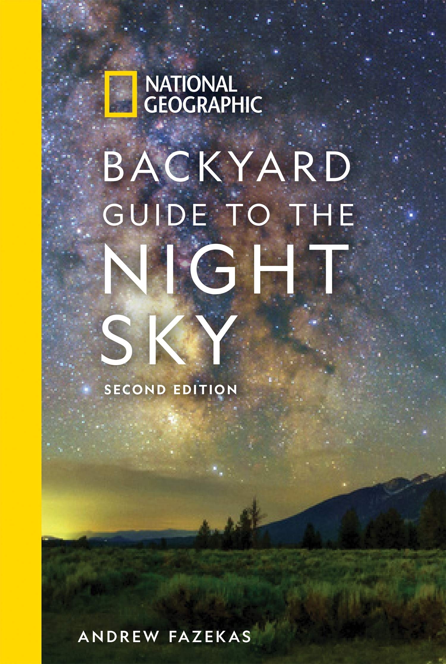 national geographic backyard guide to the night sky, 2nd edition - Ảnh 2
