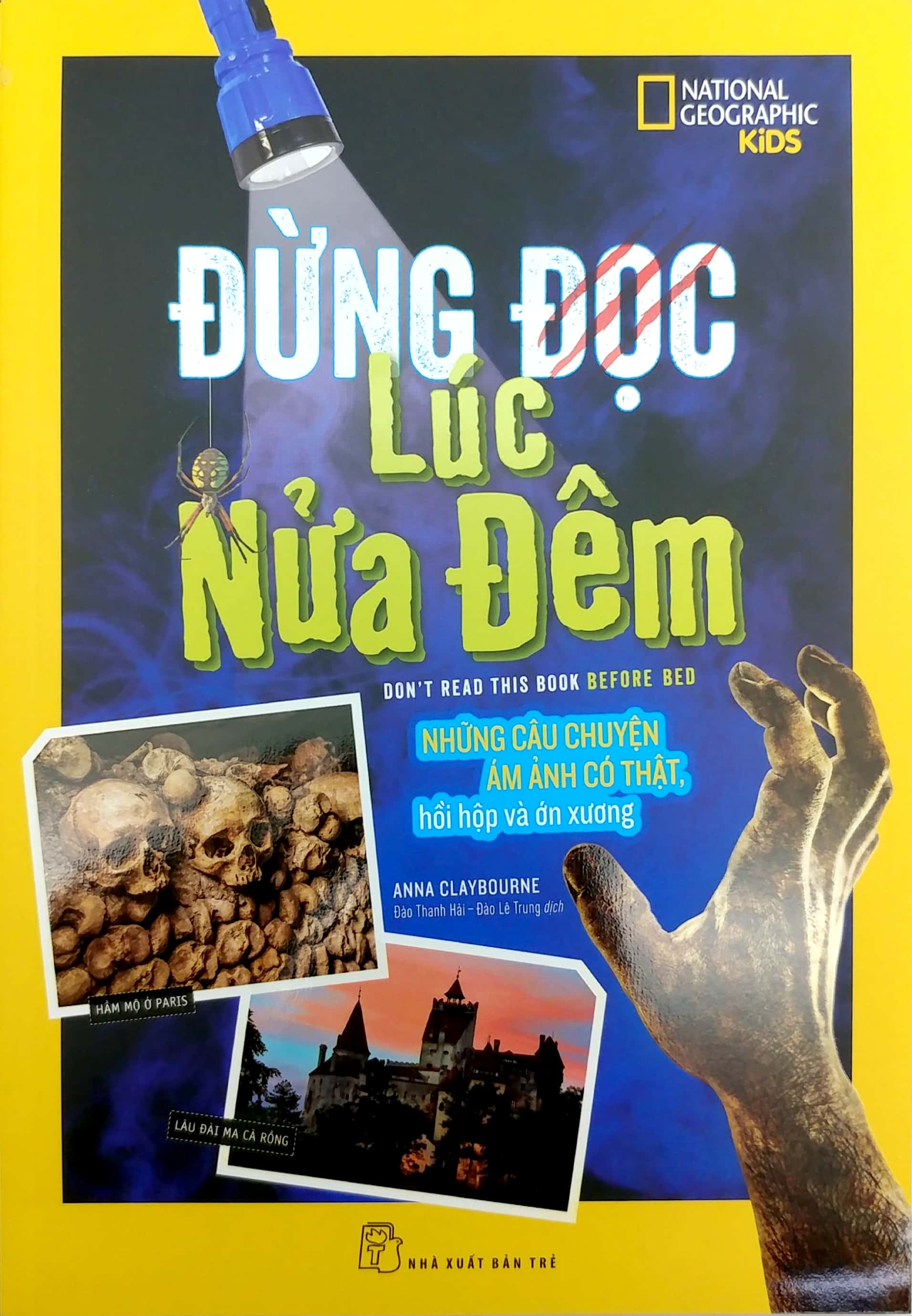 national geographic kids - đừng đọc lúc nửa đêm - Ảnh 2