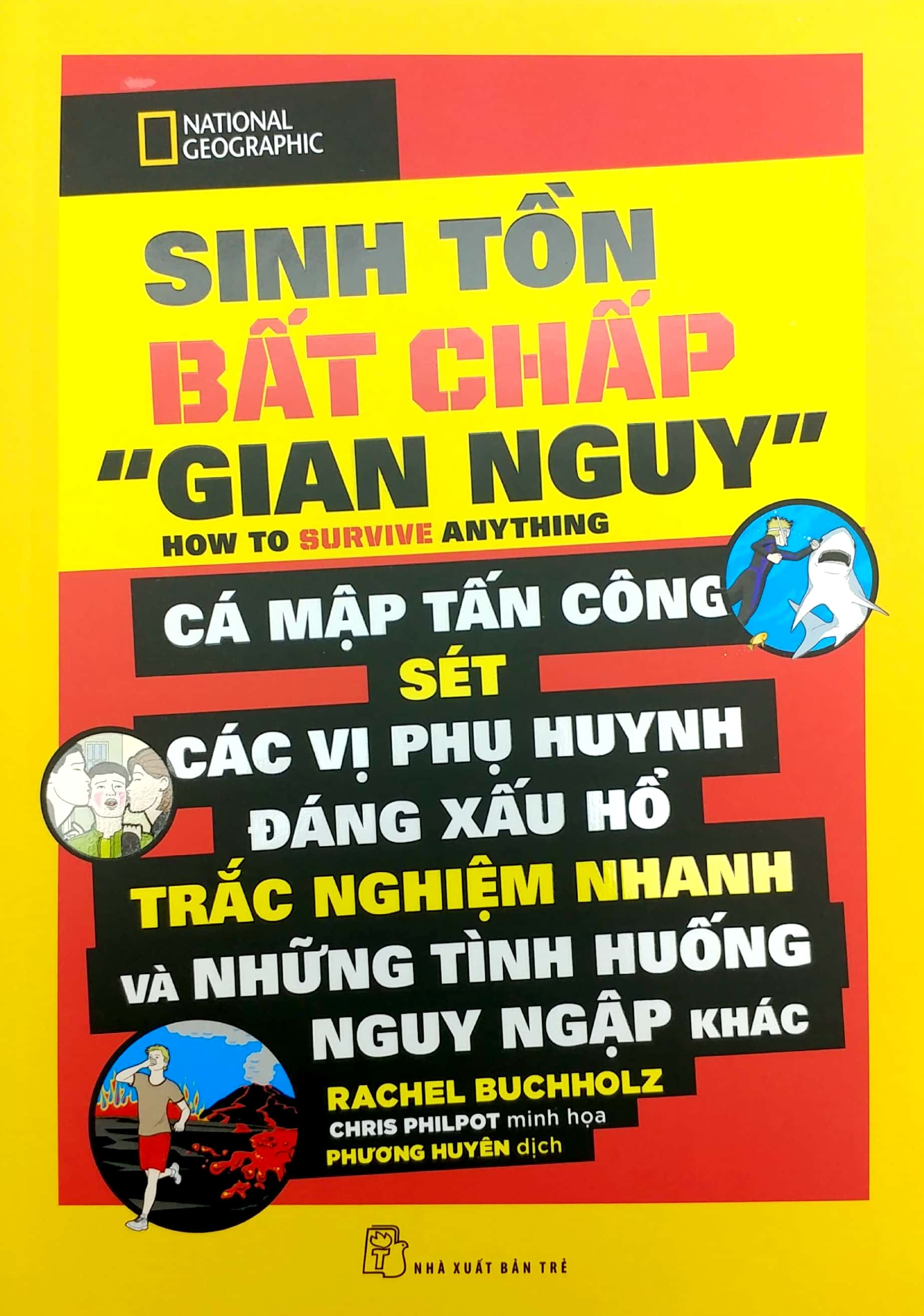national geographic kids - sinh tồn bất chấp "gian nguy" - Ảnh 2
