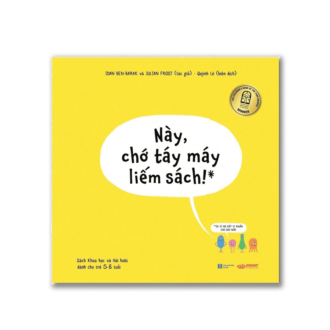 này, chớ táy máy liếm sách! - Ảnh 2