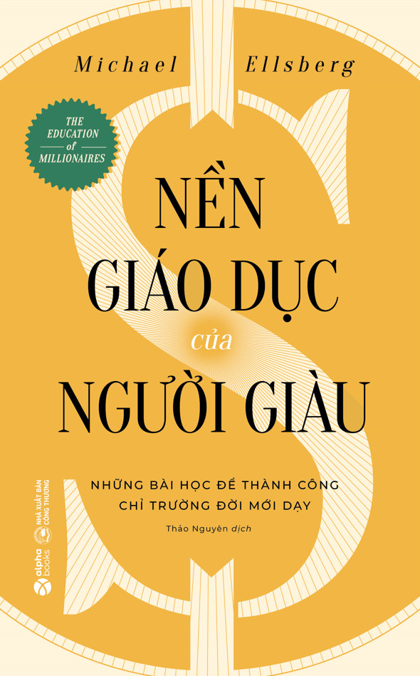 nền giáo dục của người giàu (tái bản 2024) - Ảnh 2