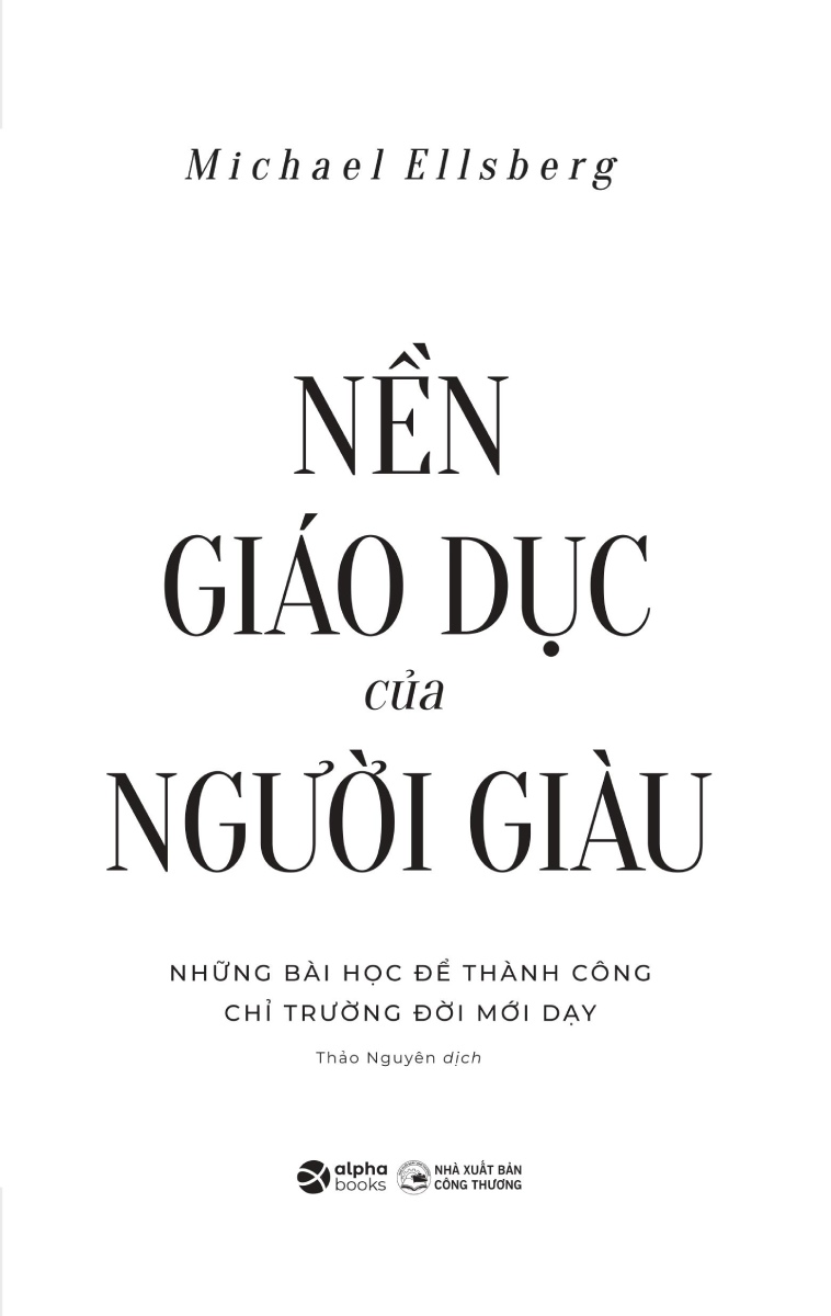 nền giáo dục của người giàu (tái bản 2024) - Ảnh 5
