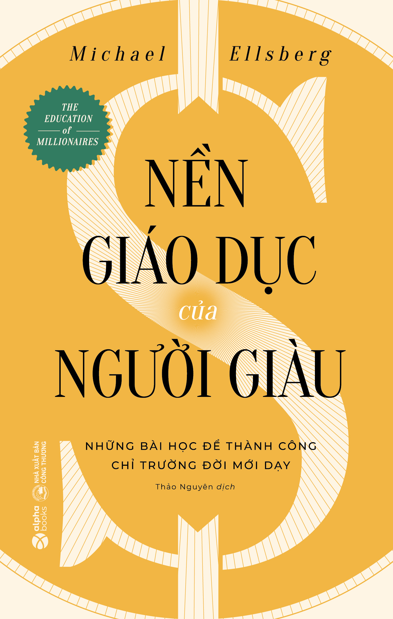 Nền Giáo Dục Của Người Giàu (Tái Bản 2026) - Ảnh 2