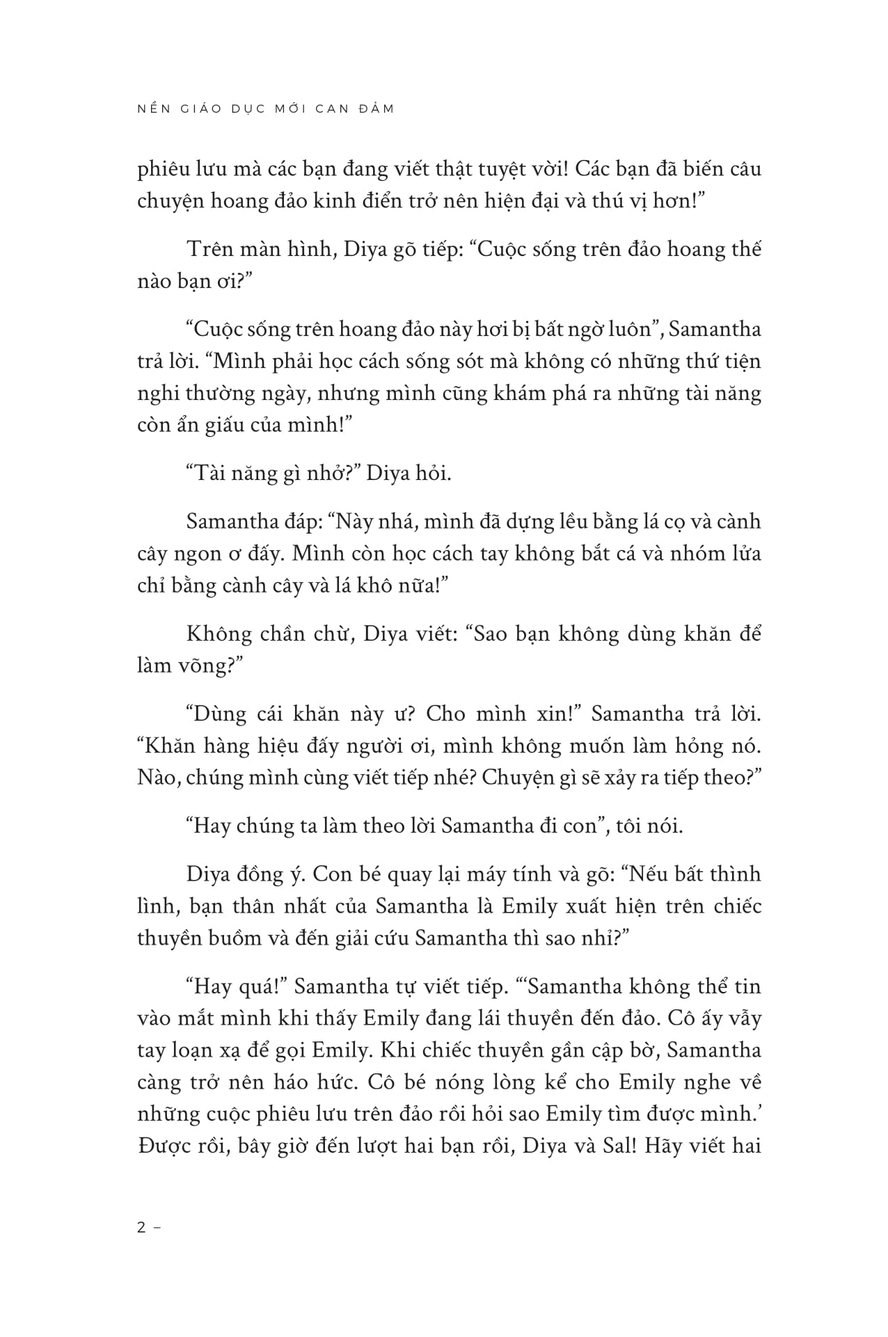 nền giáo dục mới can đảm - brave new words - ai sẽ tạo nên cuộc cách mạng giáo dục như thế nào (và tại sao điều đó lại tốt đẹp?) - Ảnh 11