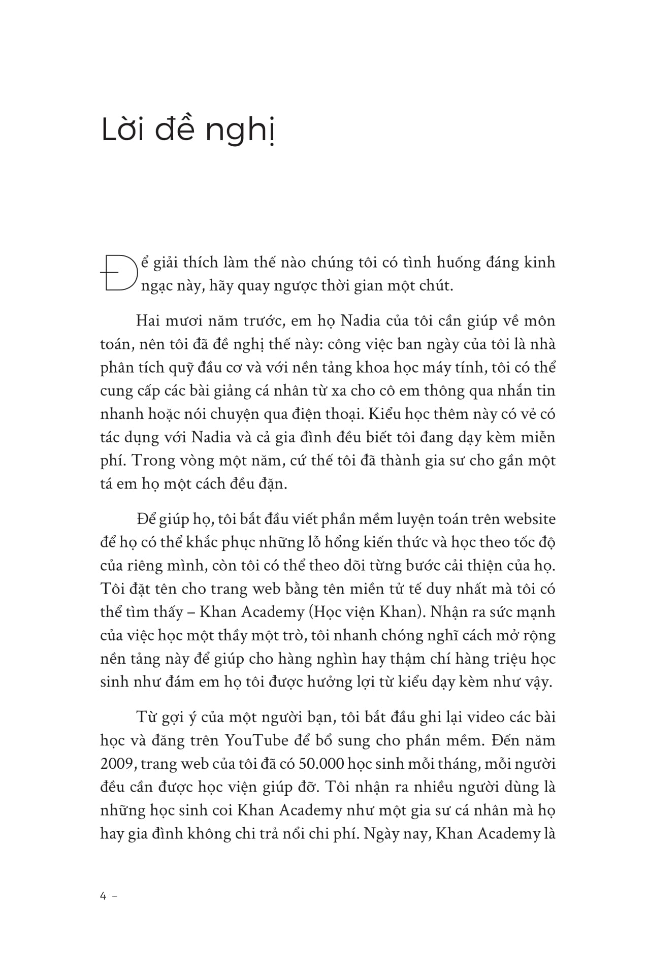 nền giáo dục mới can đảm - brave new words - ai sẽ tạo nên cuộc cách mạng giáo dục như thế nào (và tại sao điều đó lại tốt đẹp?) - Ảnh 13