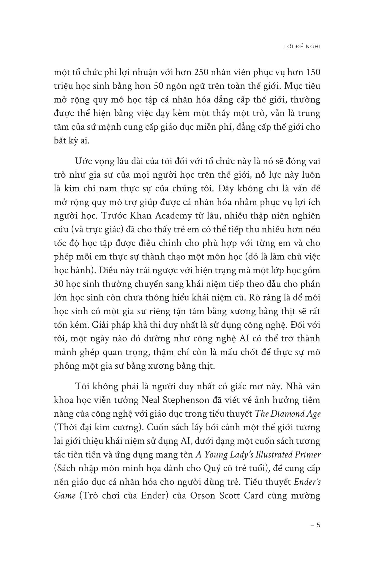 nền giáo dục mới can đảm - brave new words - ai sẽ tạo nên cuộc cách mạng giáo dục như thế nào (và tại sao điều đó lại tốt đẹp?) - Ảnh 14