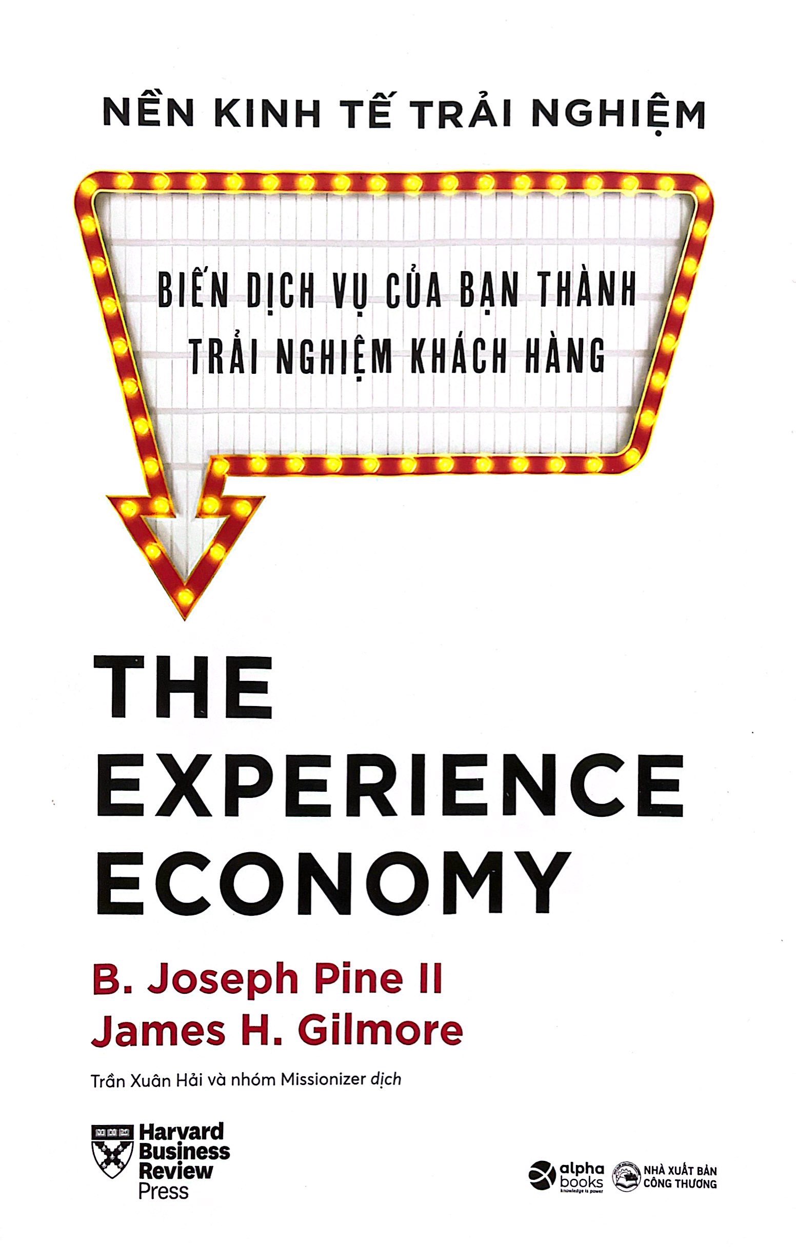 nền kinh tế trải nghiệm - biến dịch vụ của bạn thành trải nghiệm khách hàng - Ảnh 2