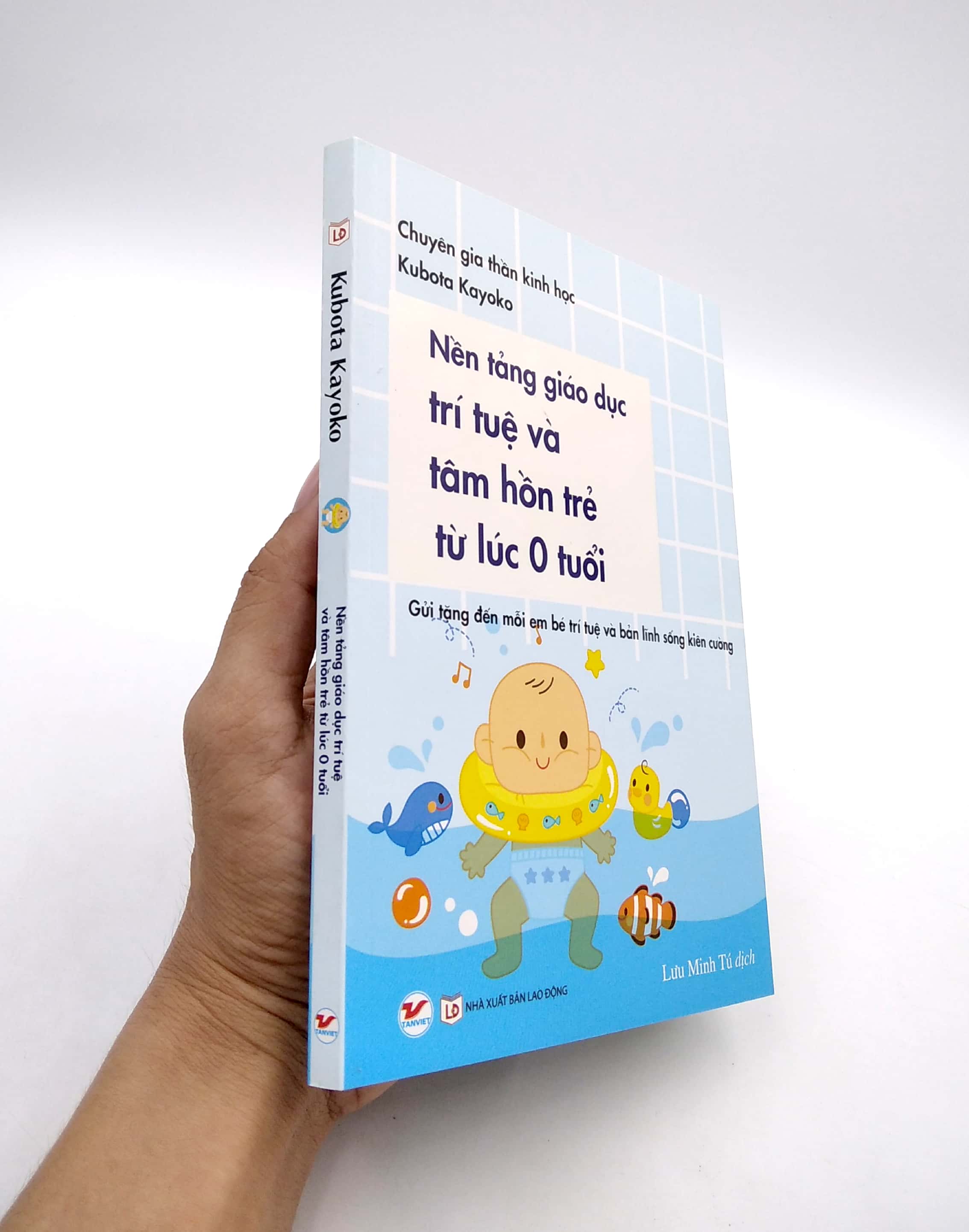 nền tảng giáo dục trí tuệ và tâm hồn trẻ từ lúc 0 tuổi - Ảnh 7