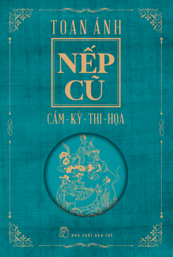 nếp cũ: cầm - kỳ - thi - họa - Ảnh 2