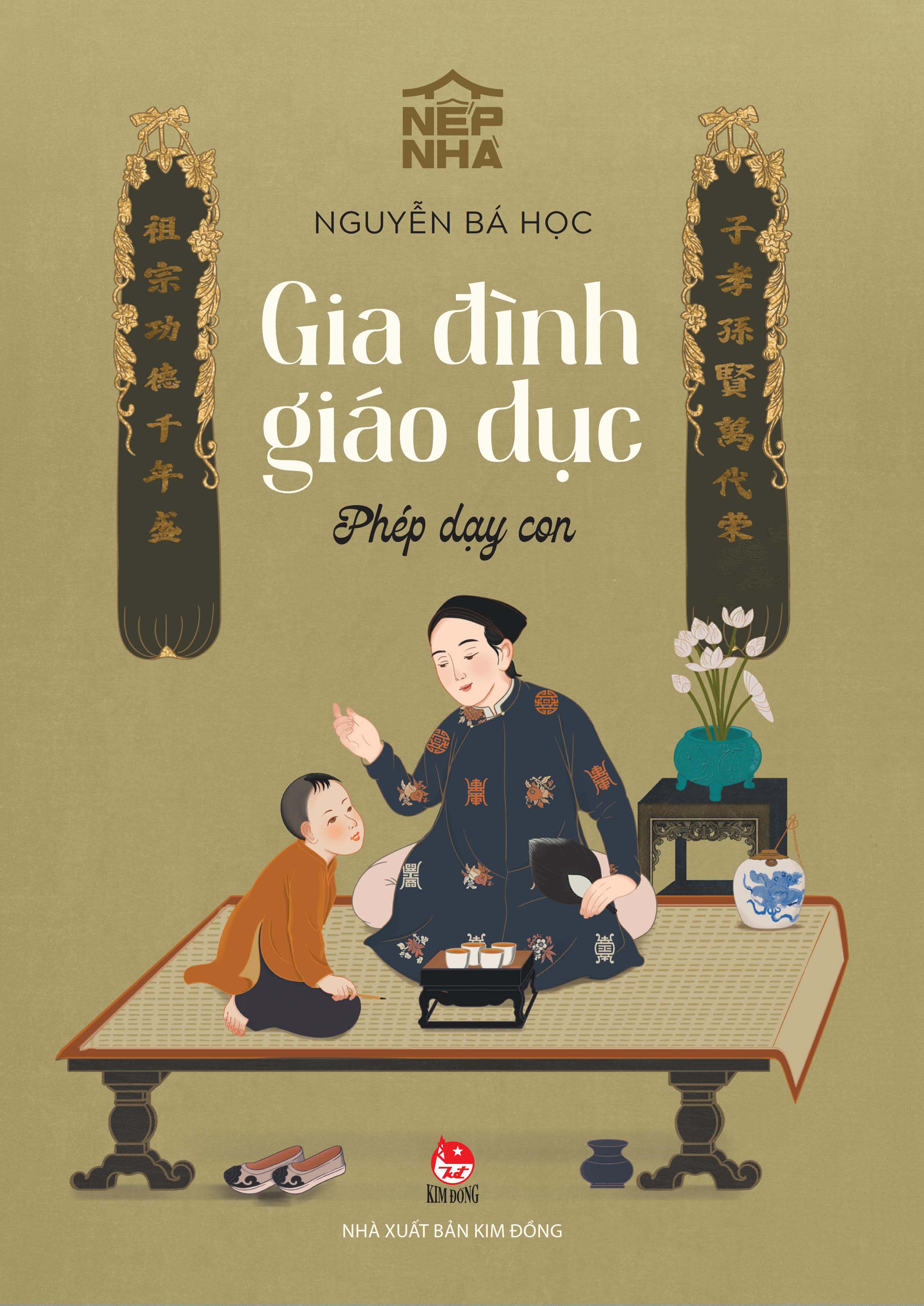 Nếp Nhà - Gia Đình Giáo Dục - Phép Dạy Con - Ảnh 2