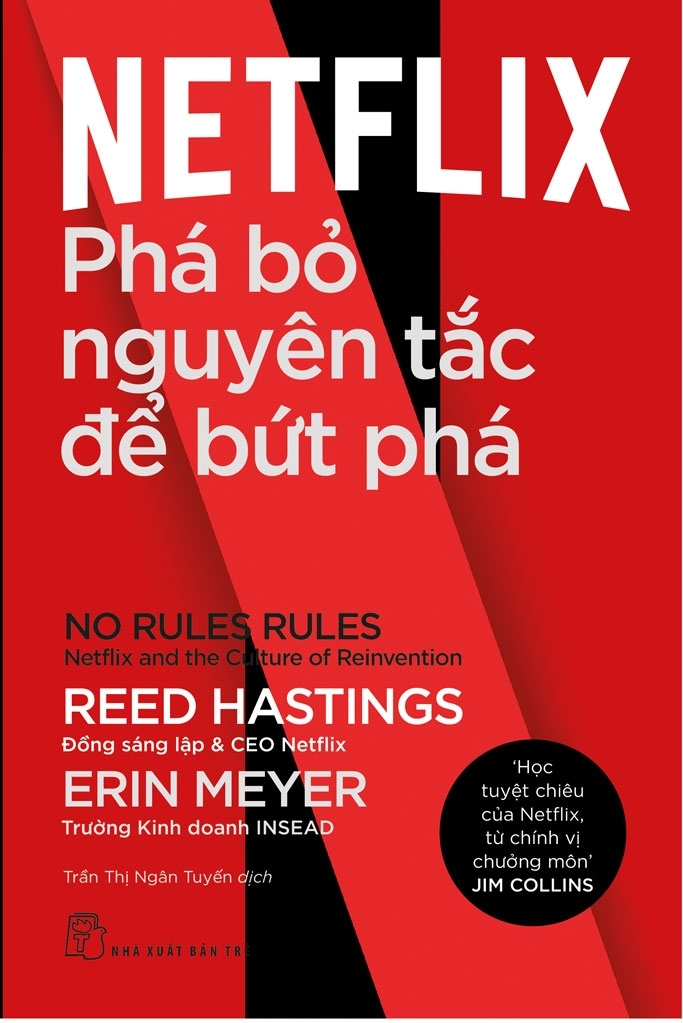 netflix: phá bỏ nguyên tắc để bứt phá - no rules rules: netflix and the culture of reinvention - Ảnh 2