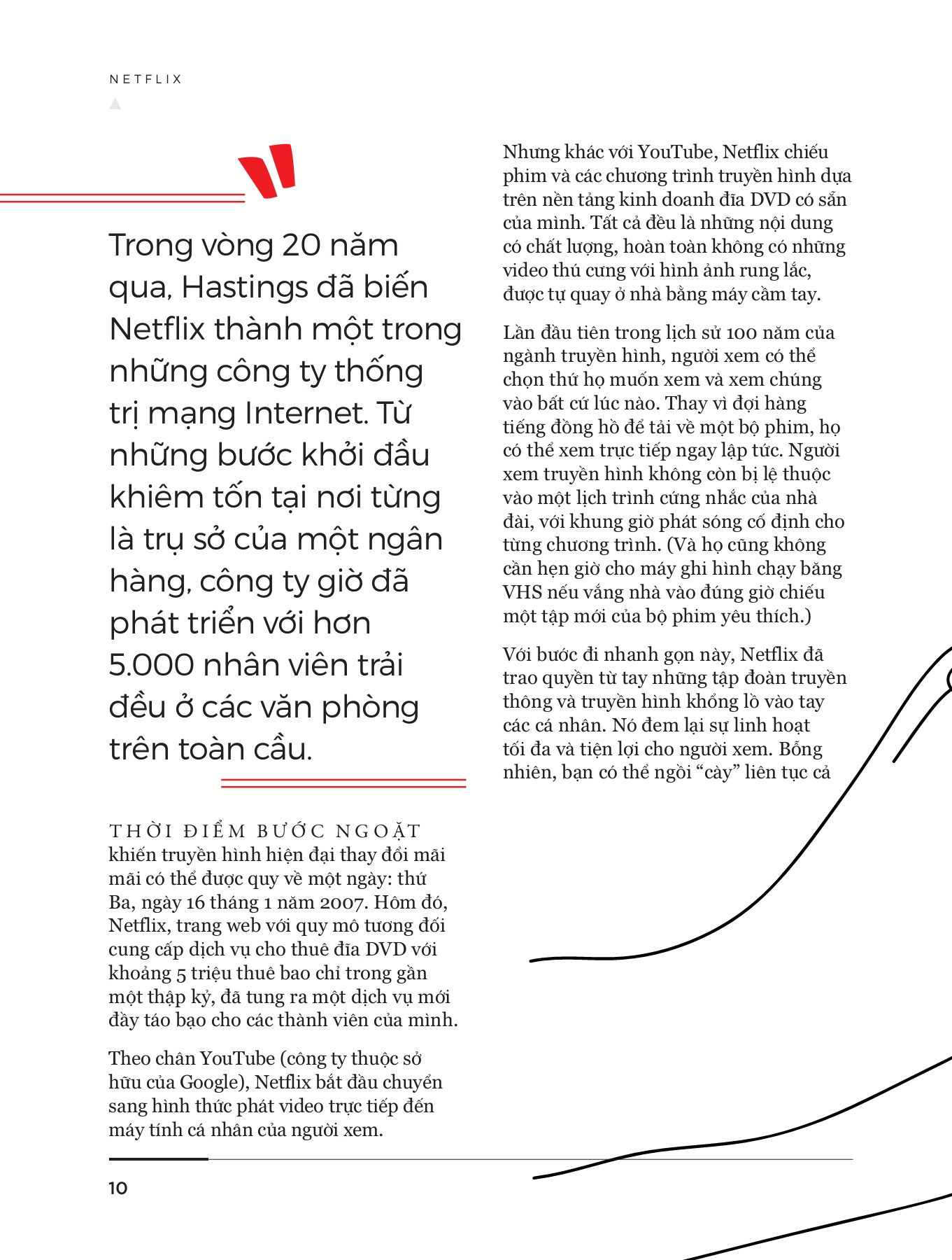 netflix từ cú lật đổ hollywood đến đế chế phim thống trị toàn cầu - Ảnh 11