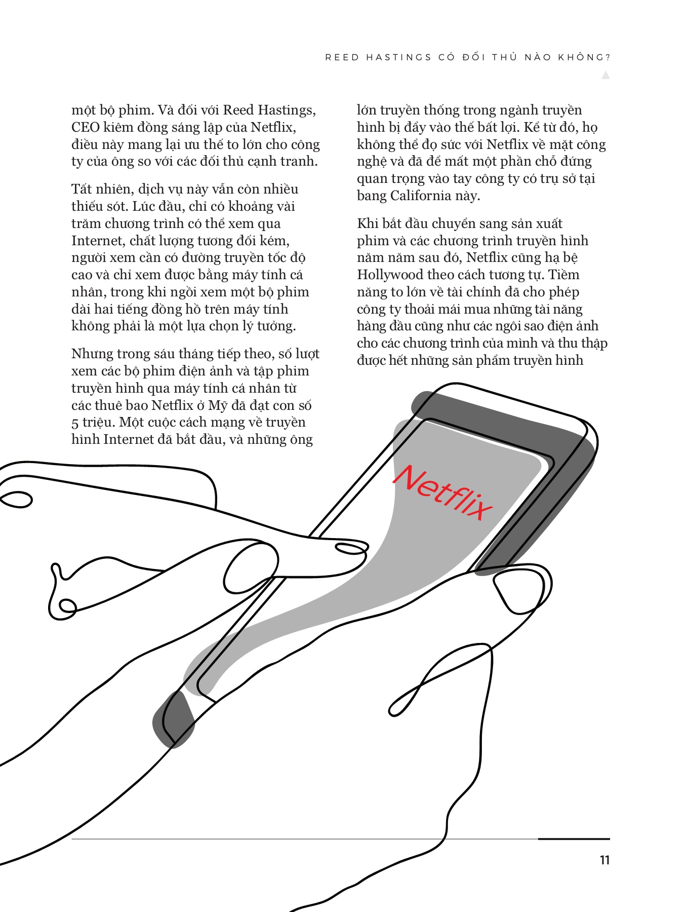 netflix từ cú lật đổ hollywood đến đế chế phim thống trị toàn cầu - Ảnh 12