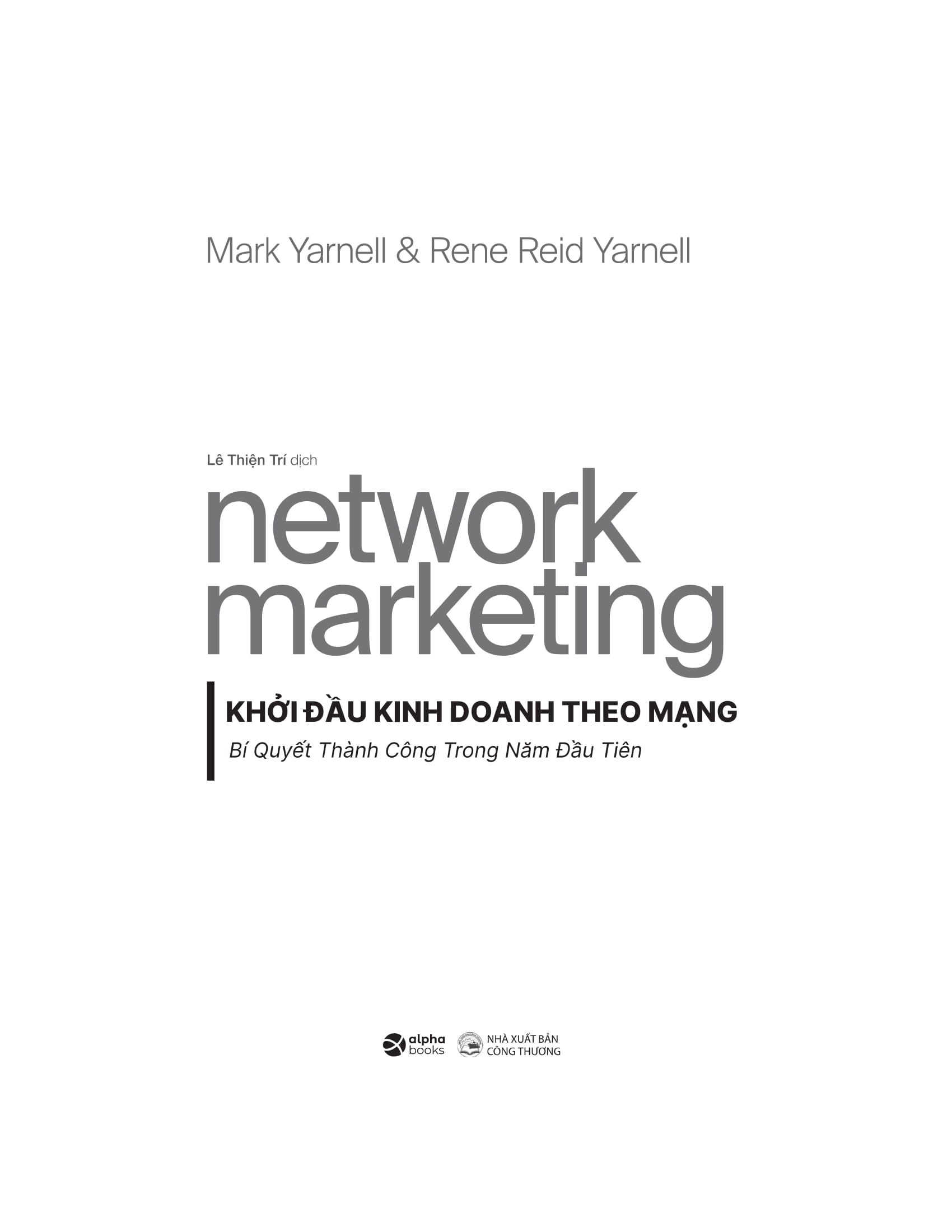 network marketing - khởi đầu kinh doanh theo mạng - bí quyết thành công trong năm đầu tiên - Ảnh 4