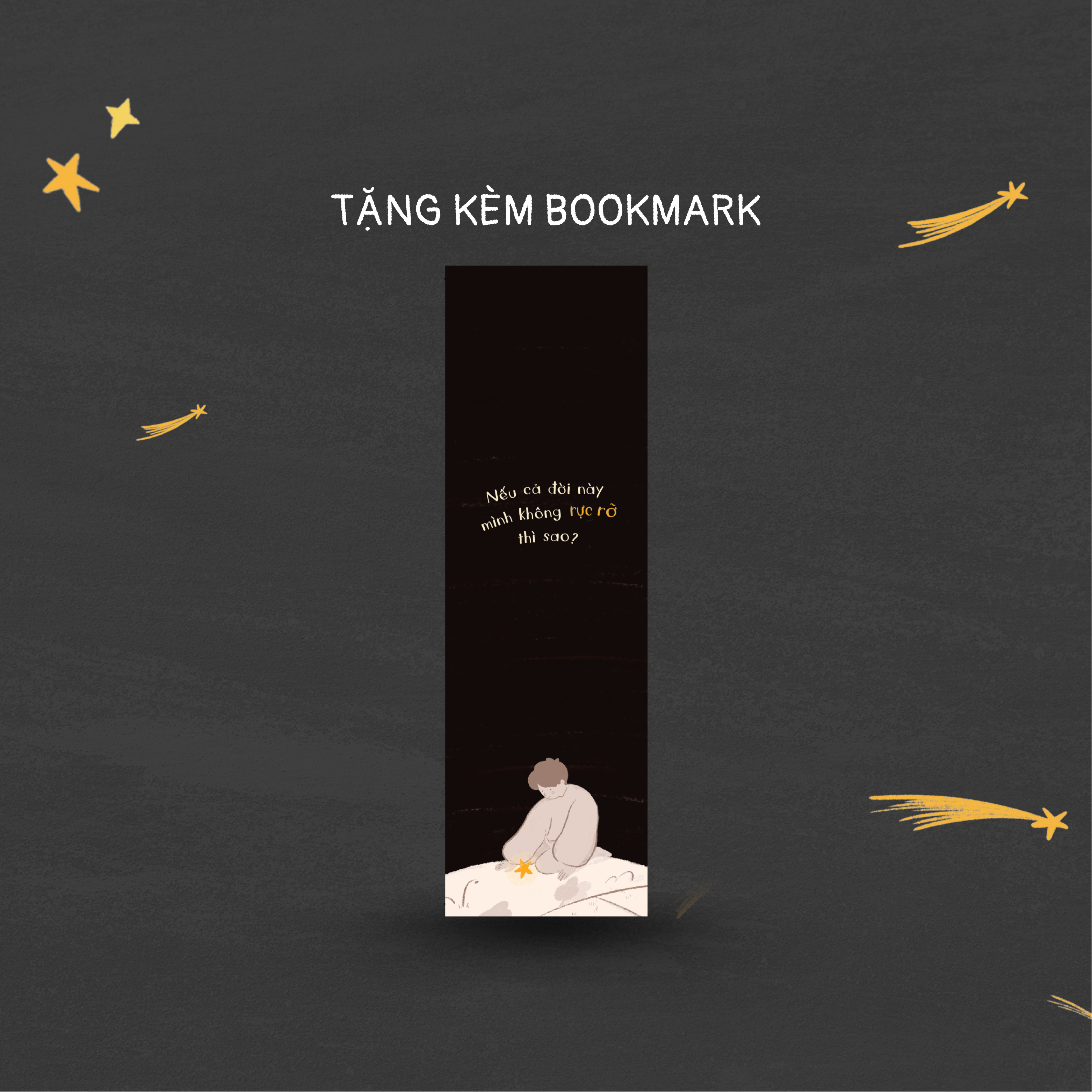 Nếu Cả Đời Này Mình Không Rực Rỡ Thì Sao? - Tặng Kèm Bookmark - Ảnh 3