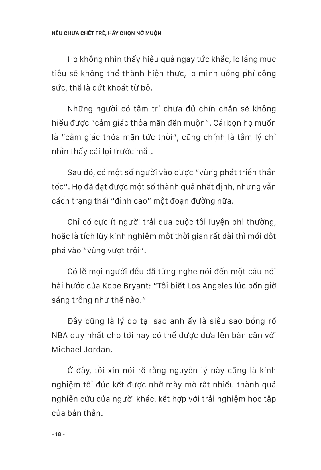 nếu chưa chết trẻ, hãy chọn nở muộn - Ảnh 11