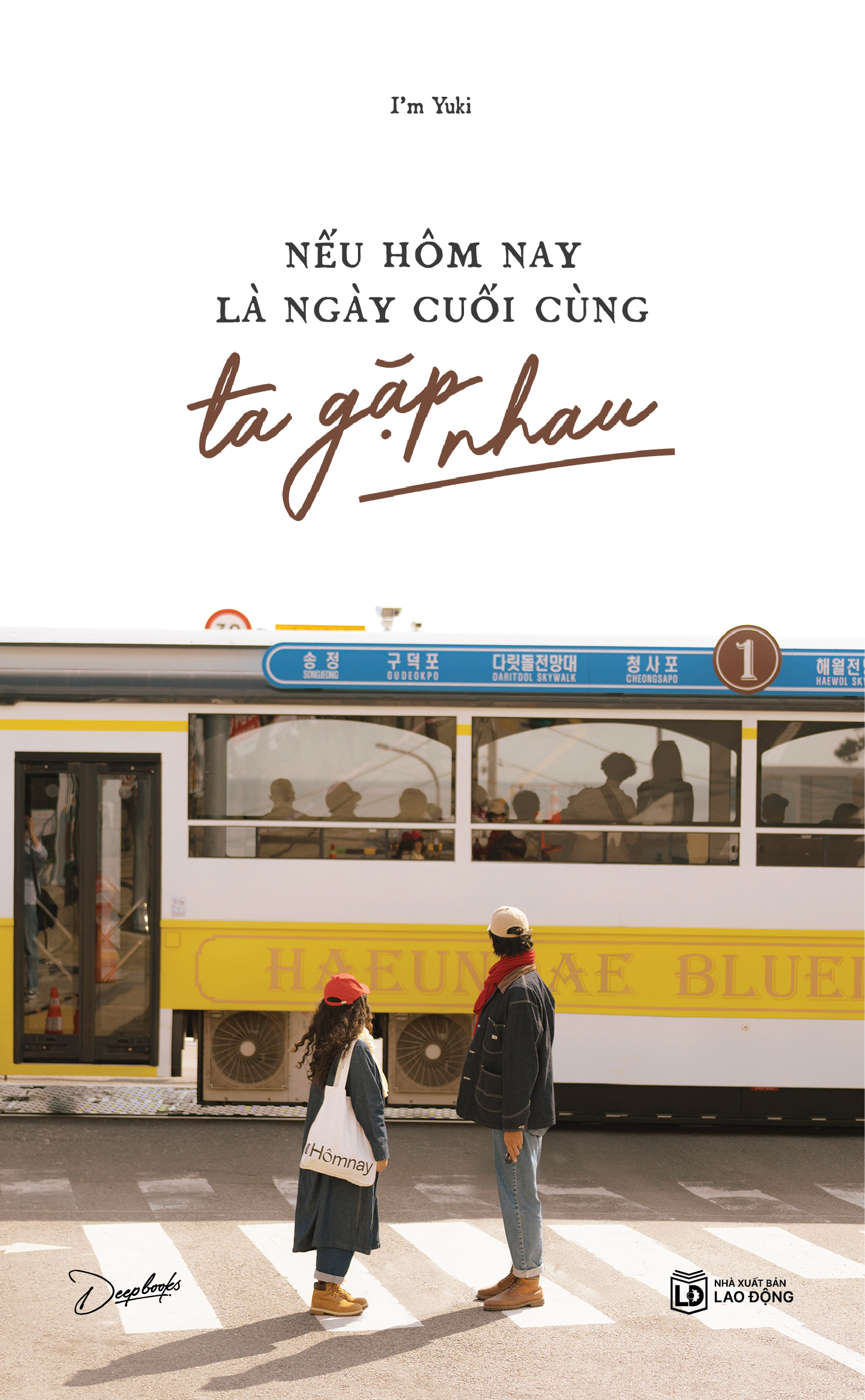 Nếu Hôm Nay Là Ngày Cuối Cùng Ta Gặp Nhau - Ảnh 2