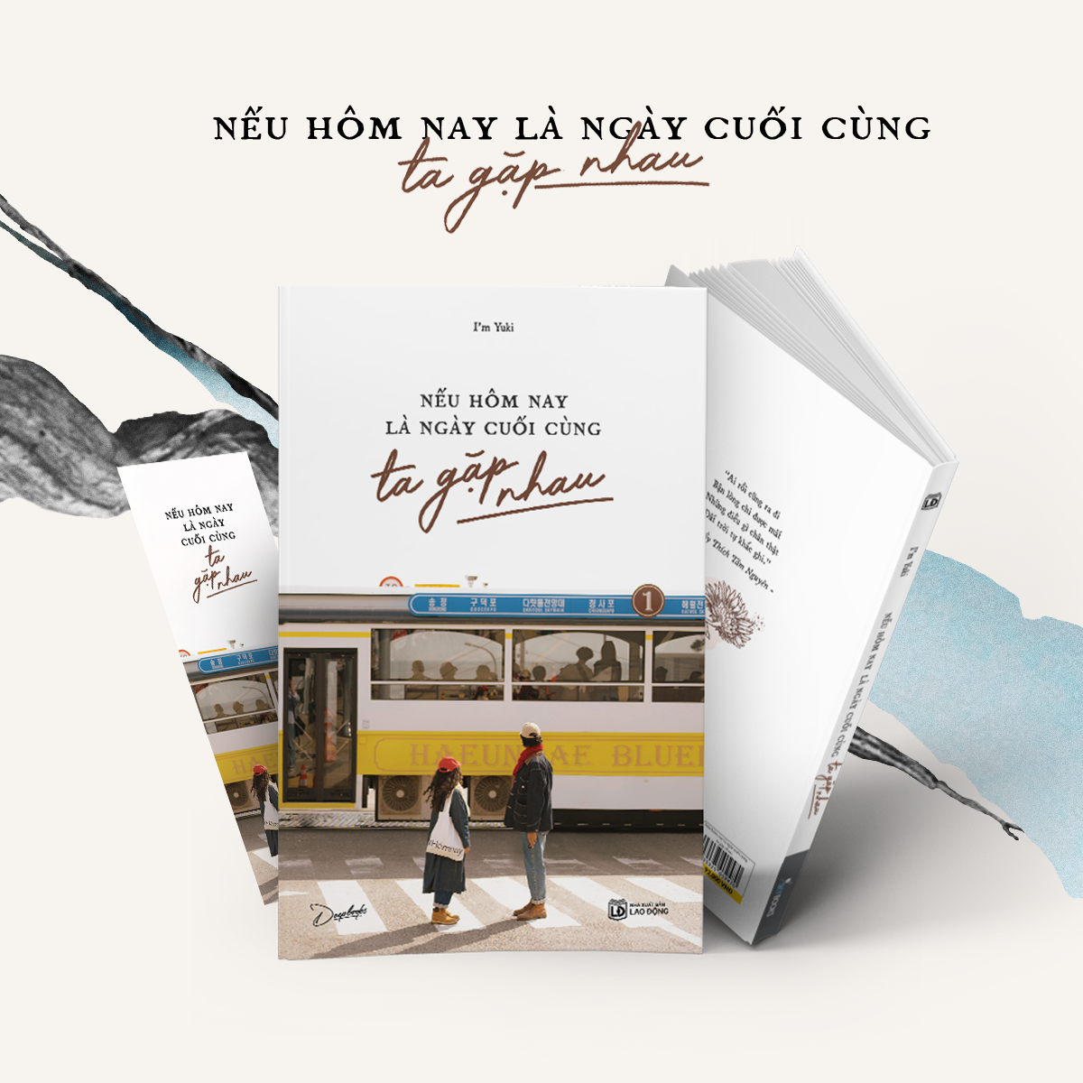 Nếu Hôm Nay Là Ngày Cuối Cùng Ta Gặp Nhau - Ảnh 7