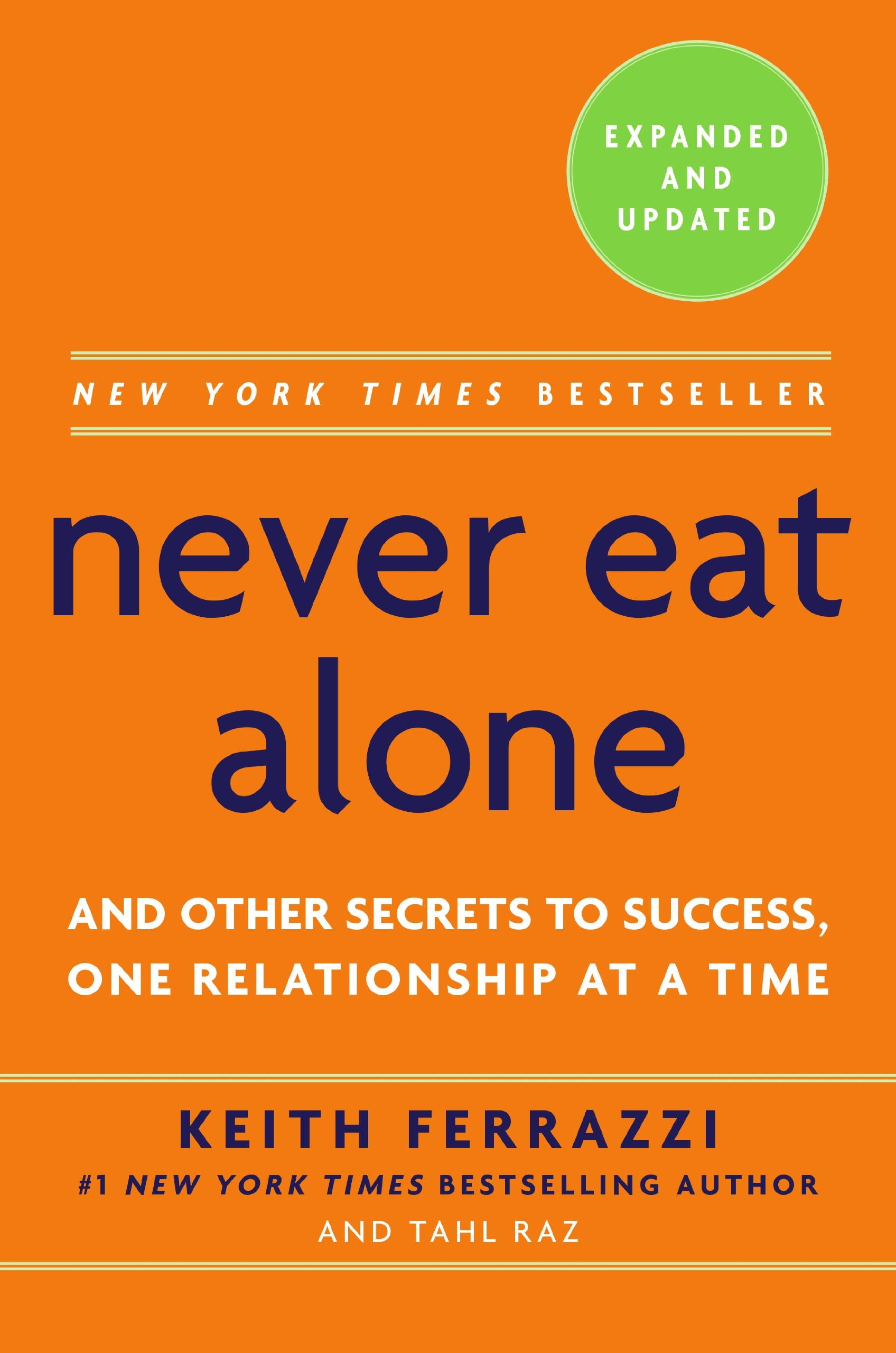 never eat alone: and other secrets to success, one relationship at a time - Ảnh 3