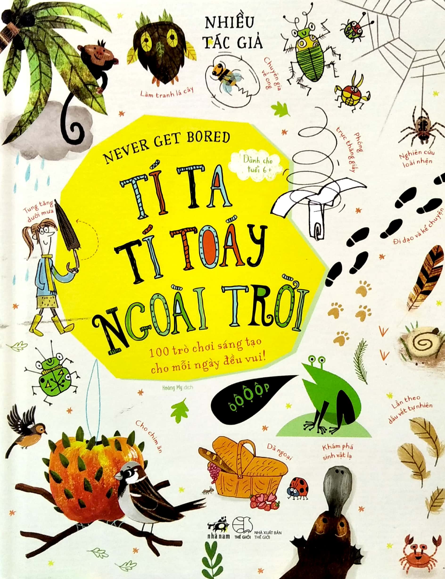 never get bored - tí ta tí toáy ngoài trời - Ảnh 3
