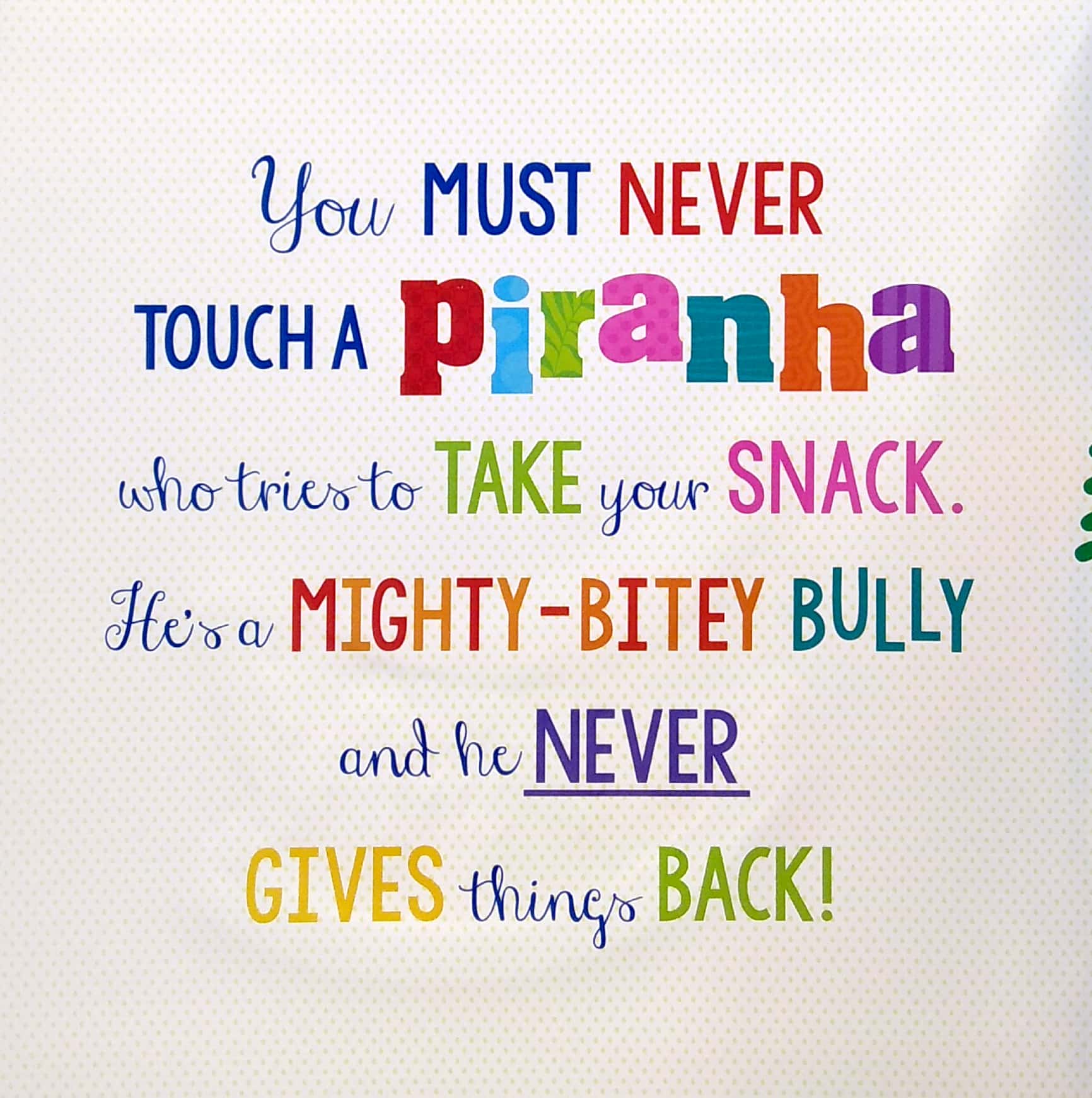 never touch a piranha! - Ảnh 3