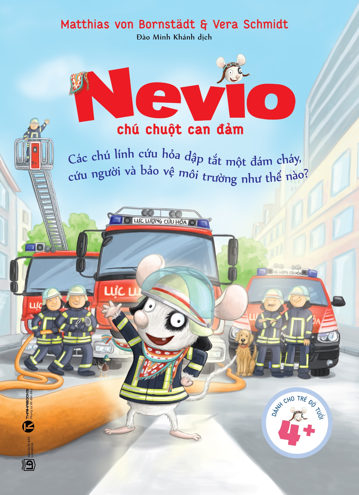 nevio chú chuột dũng cảm - các chú lính cứu hỏa dập tắt một đám cháy, cứu người và bảo vệ môi trường như thế nào? - Ảnh 2
