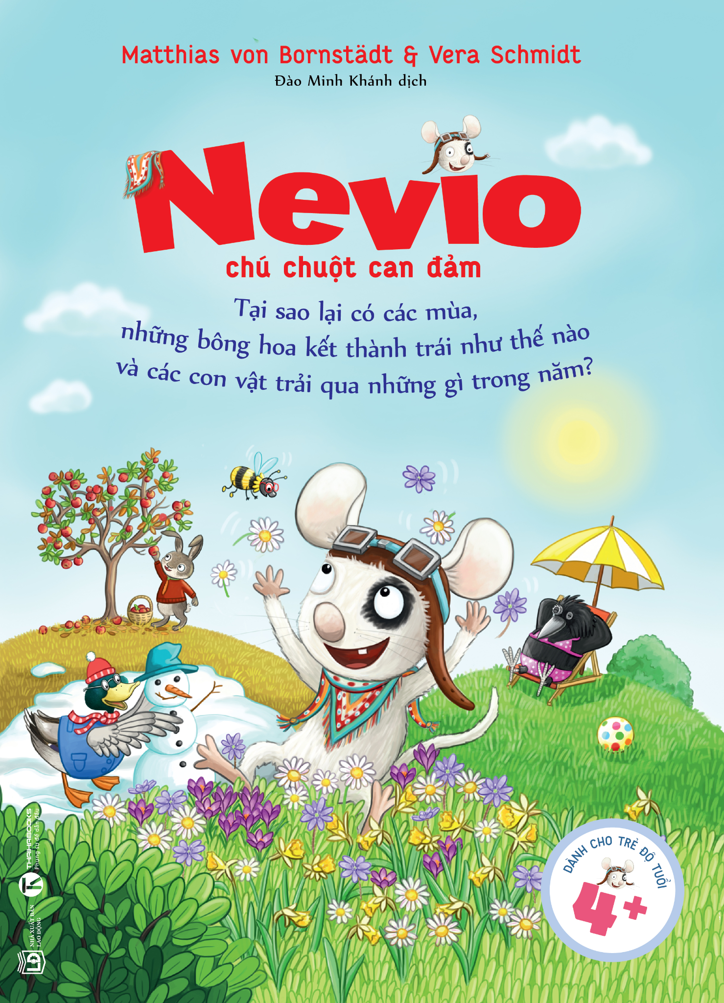 nevio chú chuột dũng cảm - tại sao lại có các mùa, những bông hoa kết thành trái như thế nào và các con vật trải qua những gì trong năm? - Ảnh 2