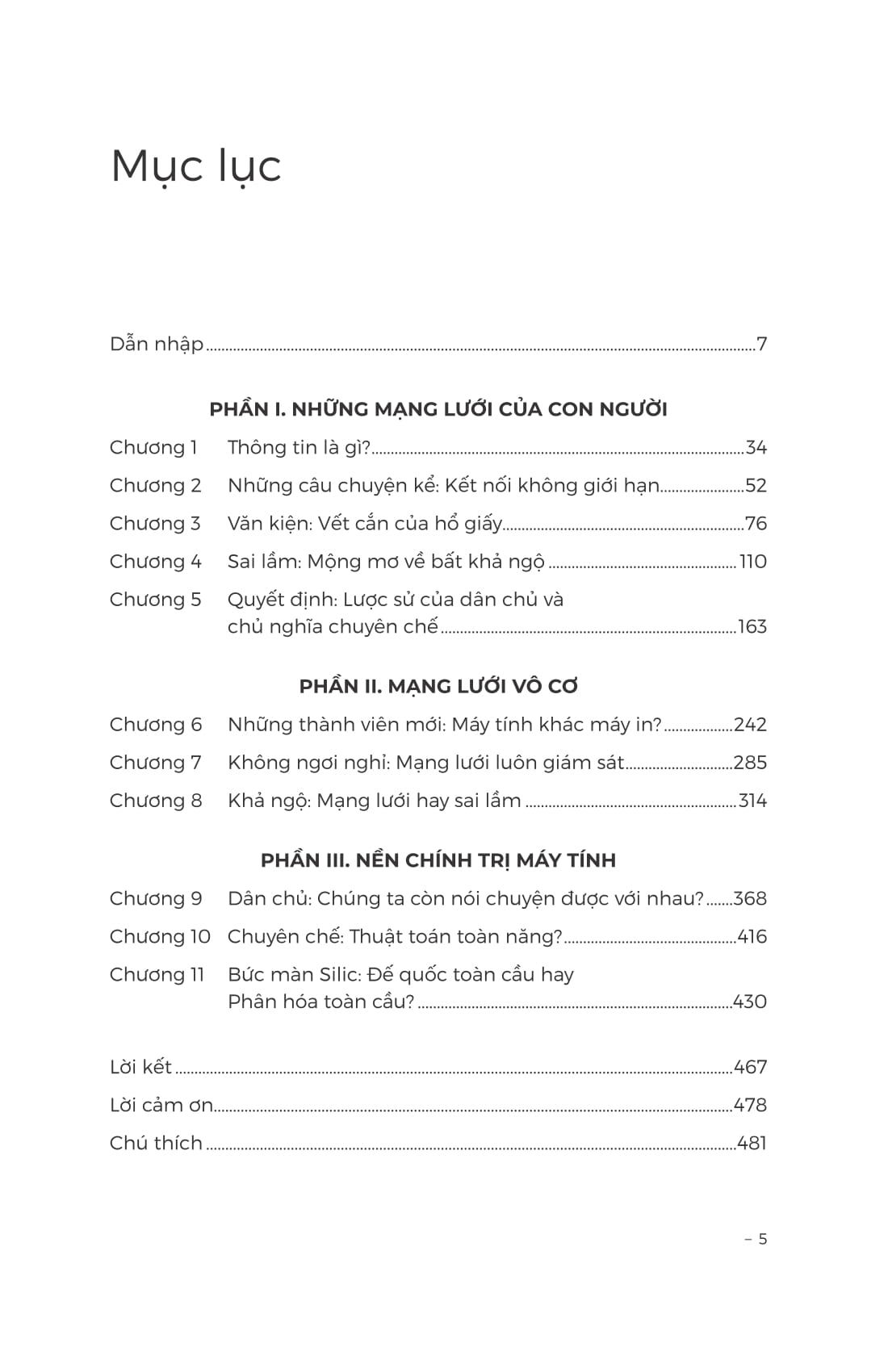 nexus - lược sử của những mạng lưới thông tin từ thời đại đồ đá đến trí tuệ nhân tạo - bìa cứng - Ảnh 8