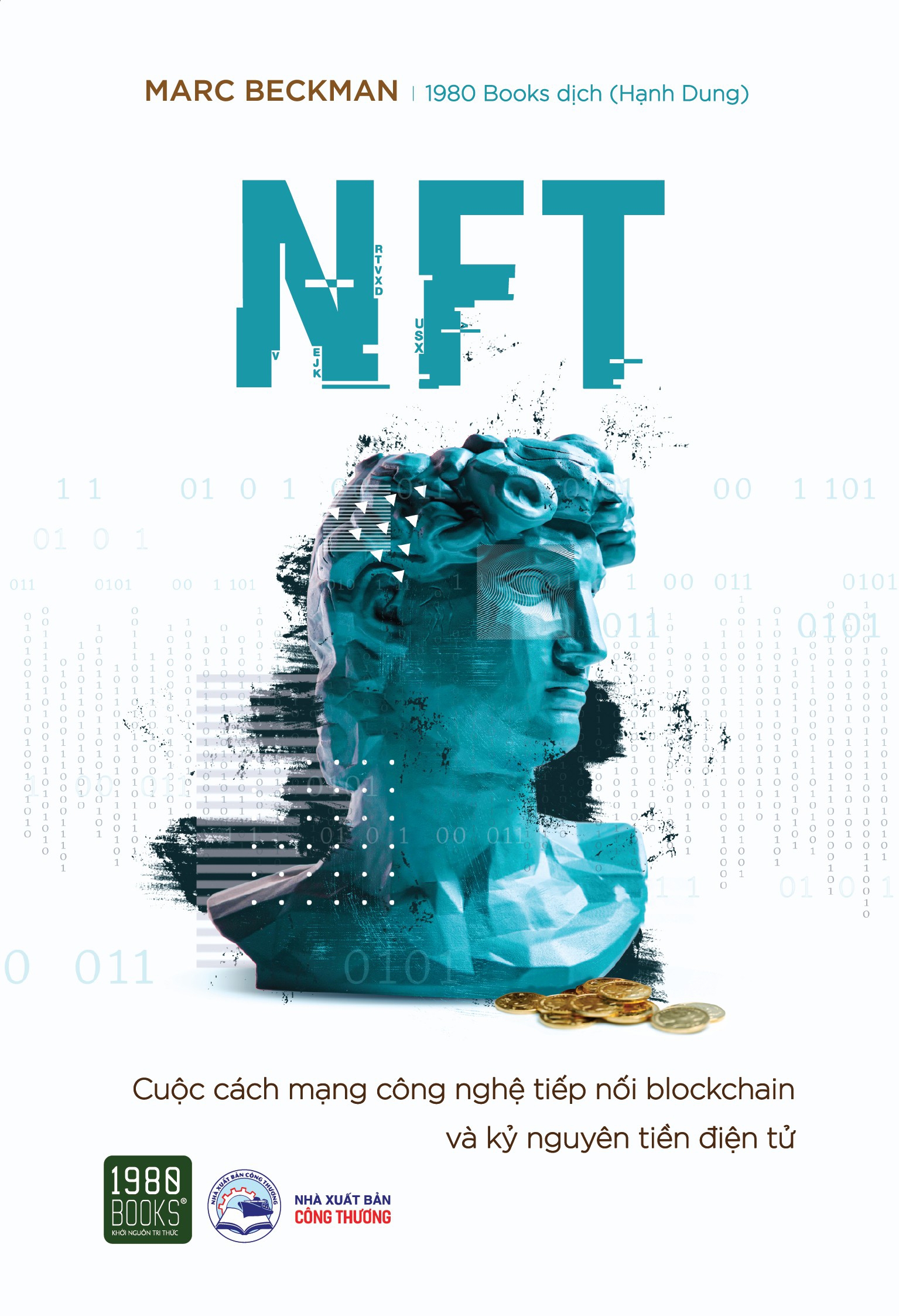 nft - cuộc cách mạng công nghệ tiếp nối blockchain và kỷ nguyên tiền điện tử - Ảnh 2