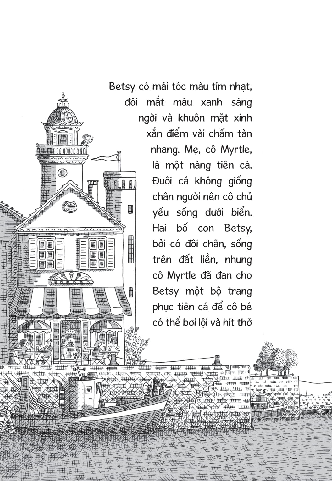 ngài hổ, betsy và con ngựa biển vàng - Ảnh 6