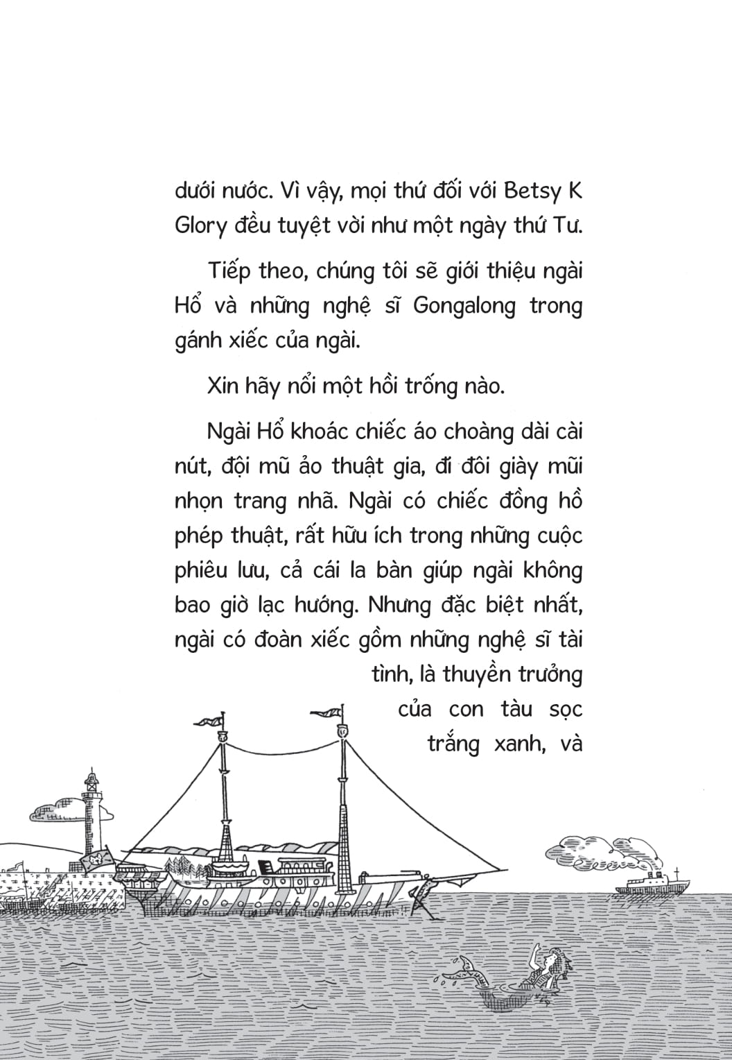 ngài hổ, betsy và con ngựa biển vàng - Ảnh 7