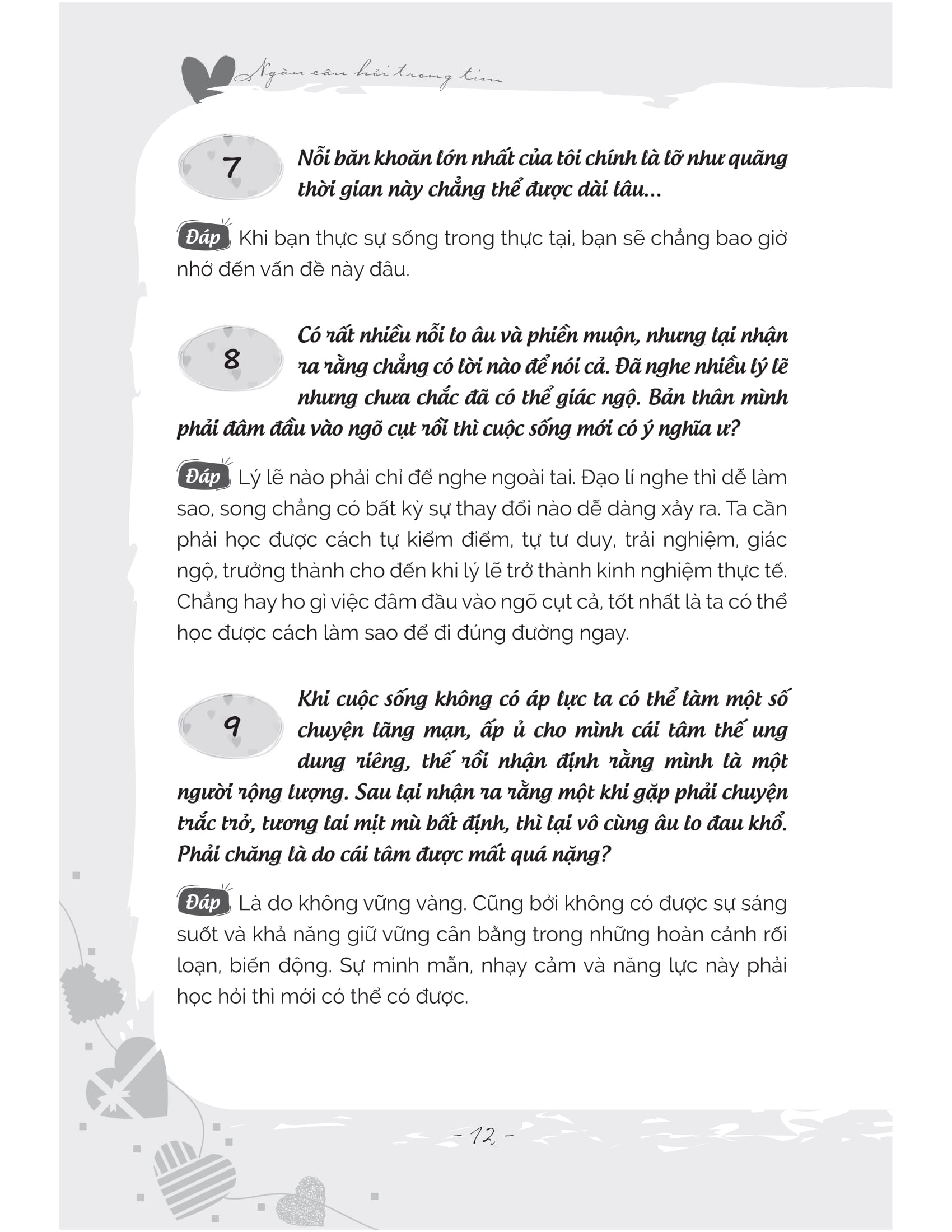 ngàn câu hỏi trong tim: sống thanh tâm tĩnh, sống vui tâm an - Ảnh 7